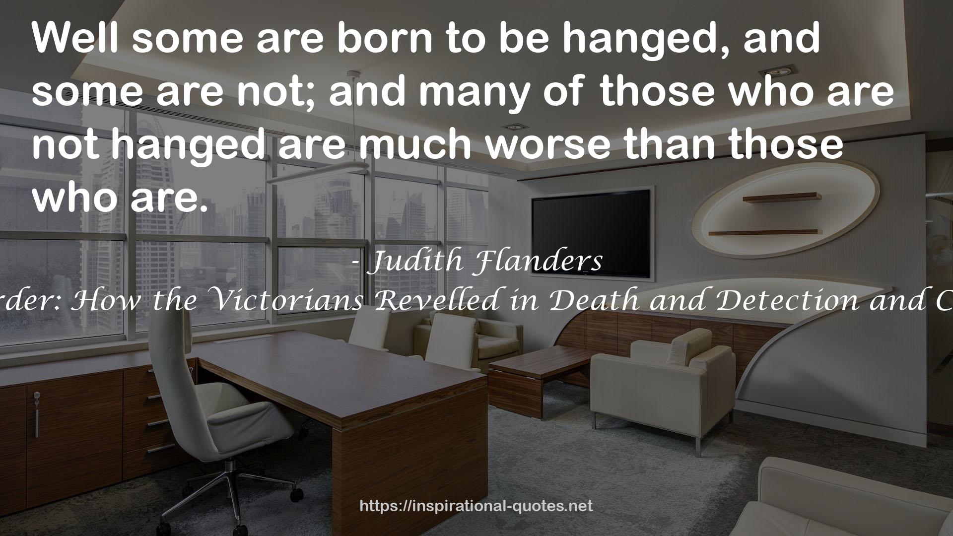 Judith Flanders QUOTES