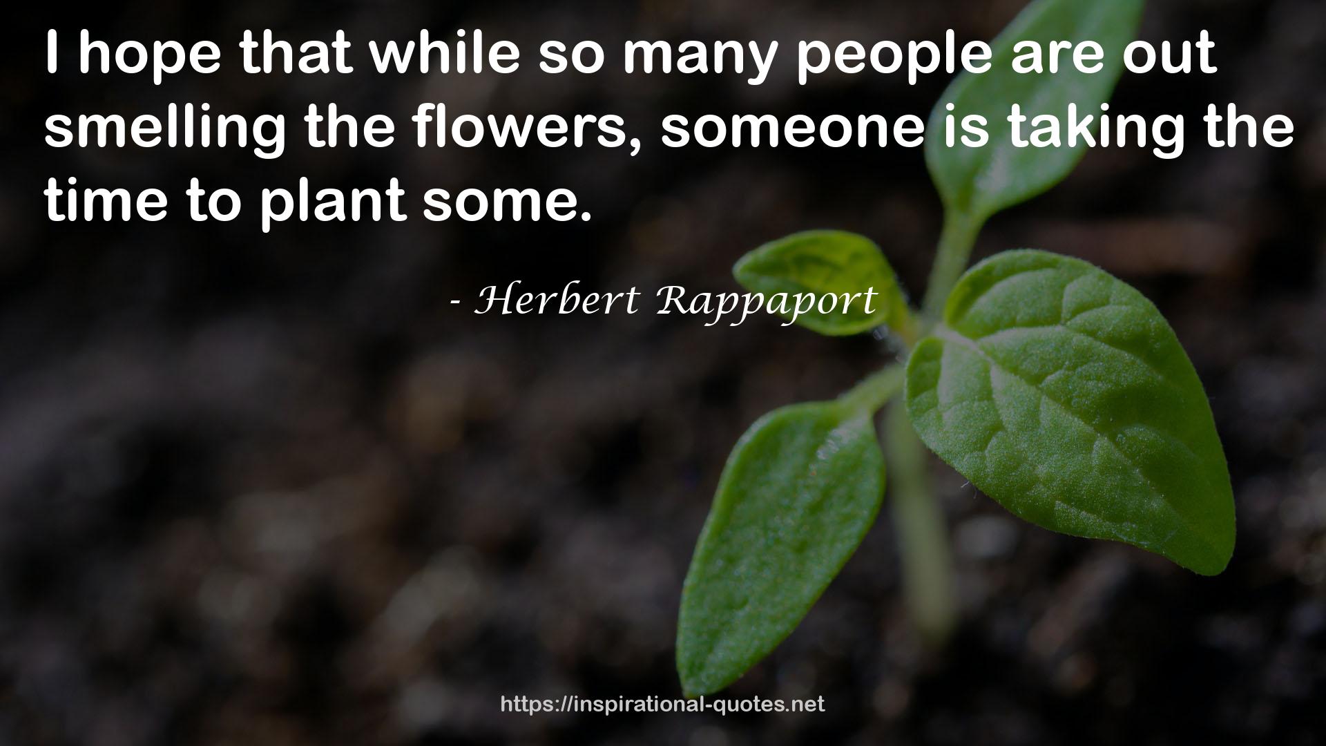 Herbert Rappaport QUOTES