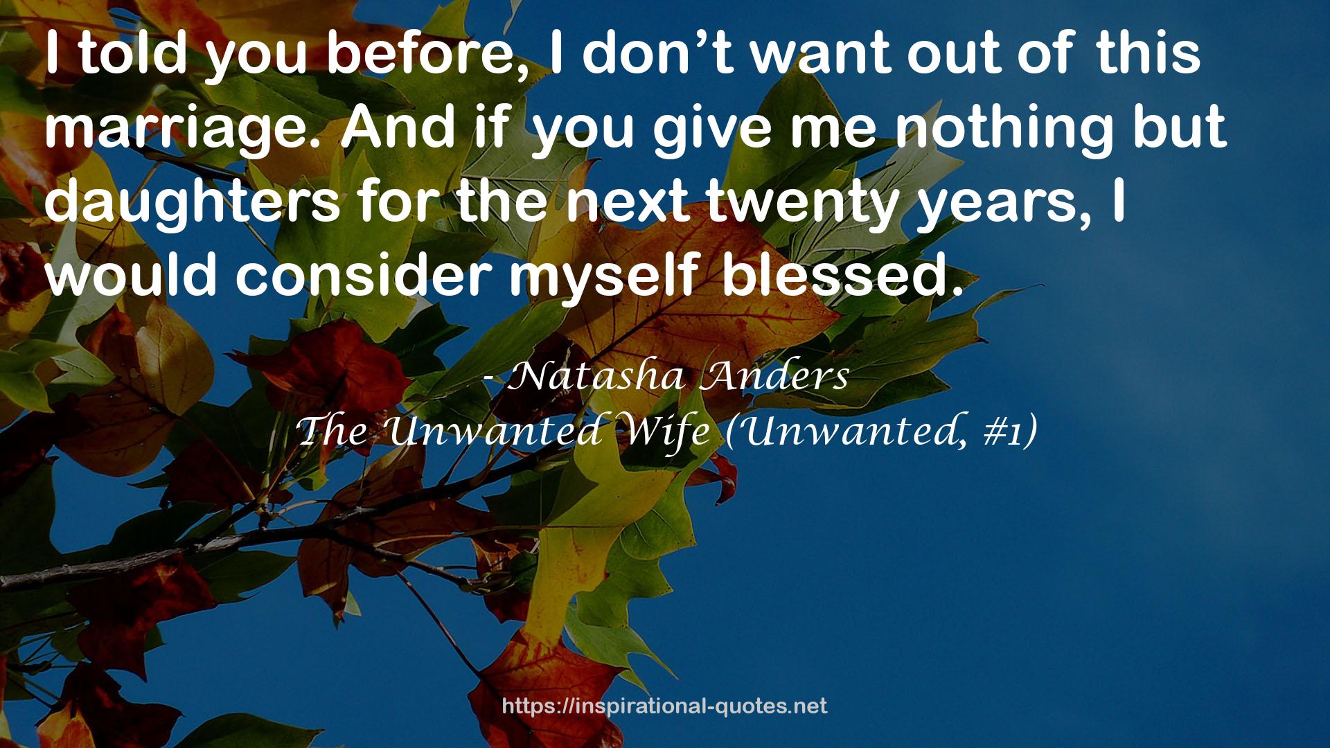 The Unwanted Wife (Unwanted, #1) QUOTES