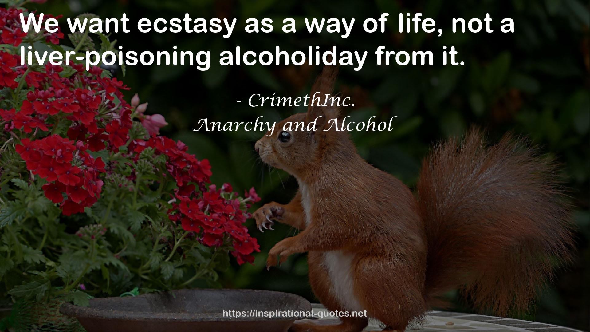 a liver-poisoning alcoholiday  QUOTES