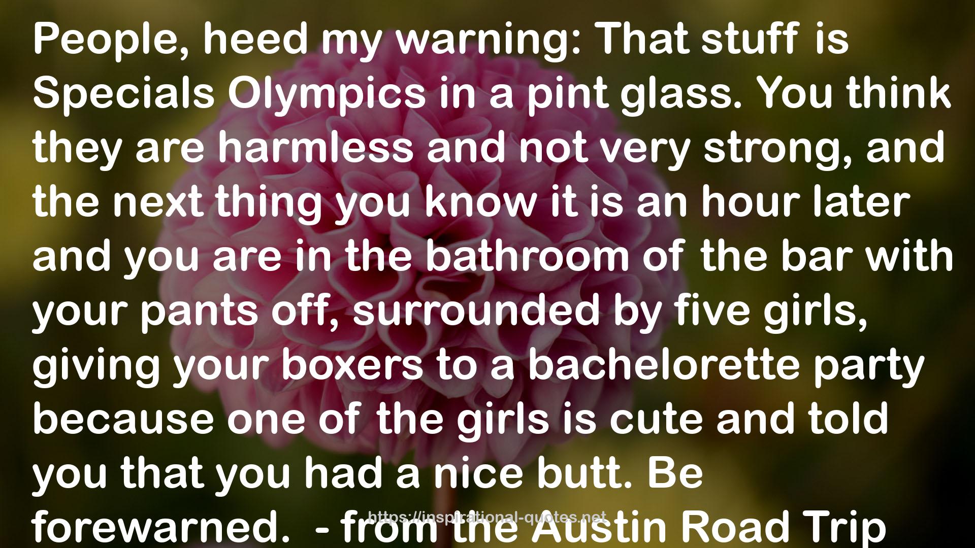 the Austin Road Trip  QUOTES