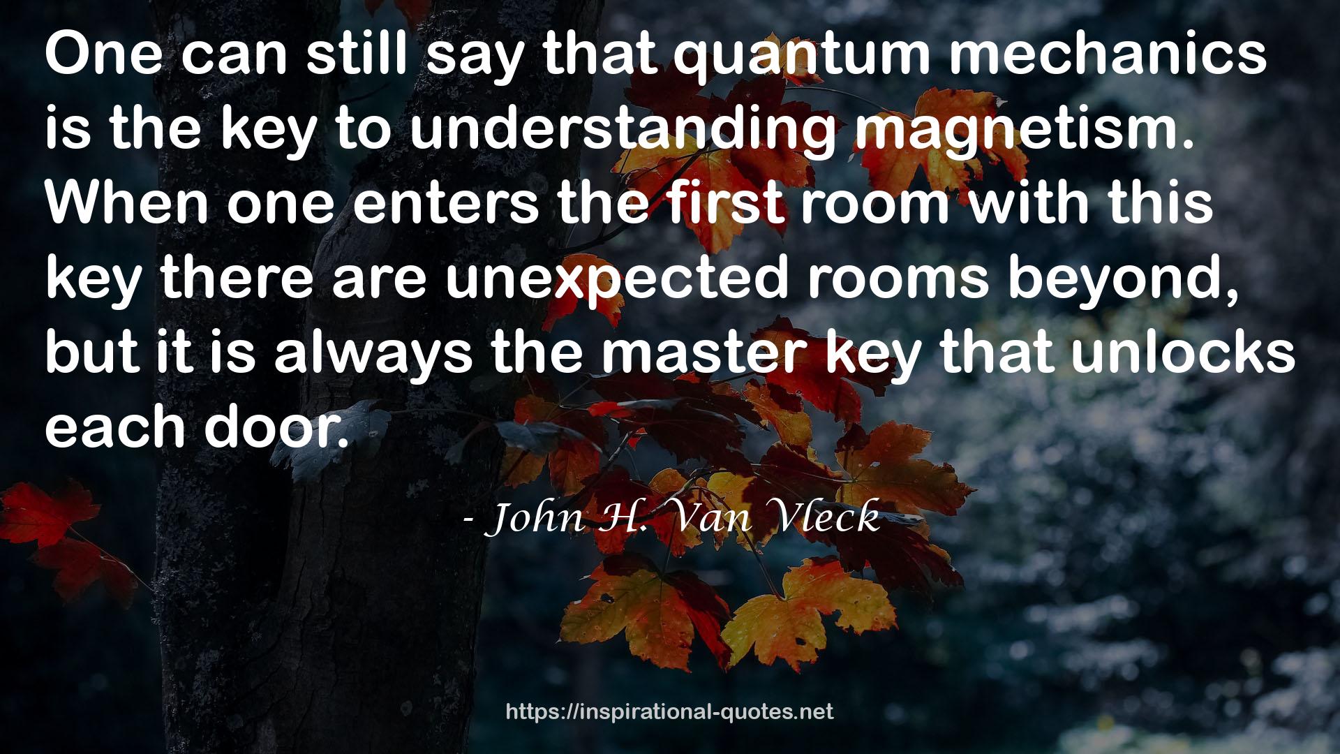 John H. Van Vleck QUOTES