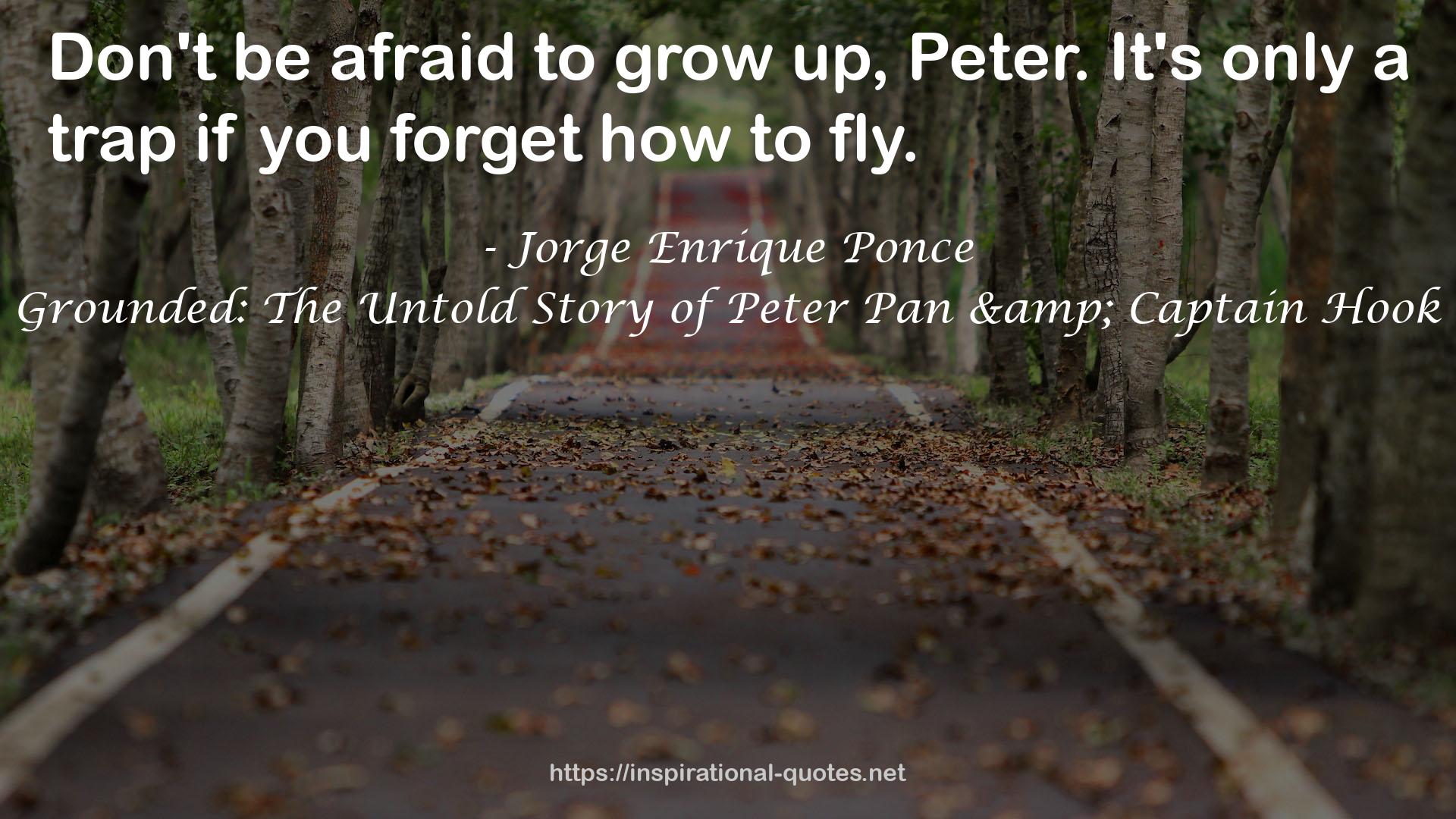 Grounded: The Untold Story of Peter Pan & Captain Hook QUOTES