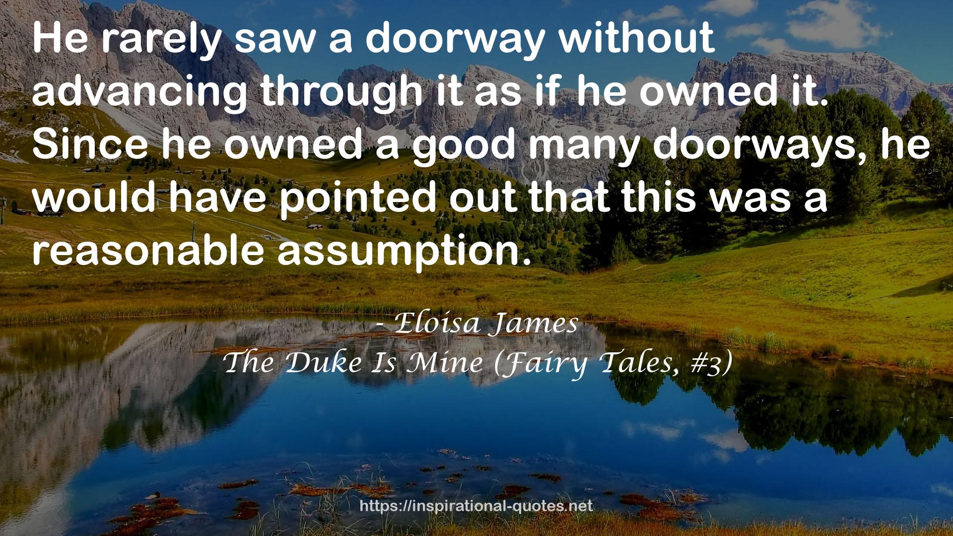 The Duke Is Mine (Fairy Tales, #3) QUOTES