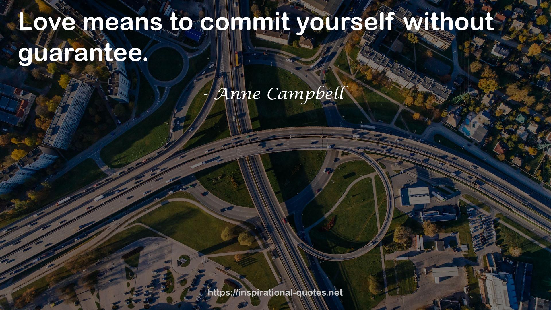Anne Campbell QUOTES