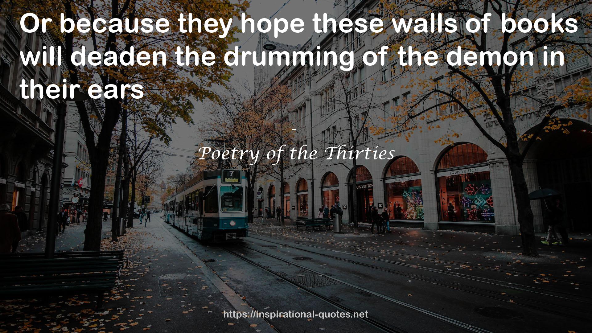 Poetry of the Thirties QUOTES