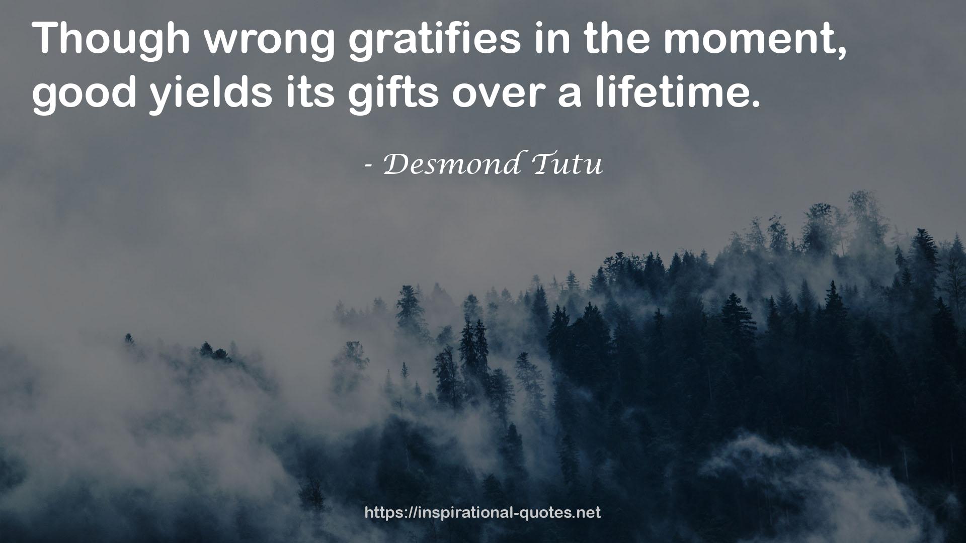 wrong gratifies  QUOTES