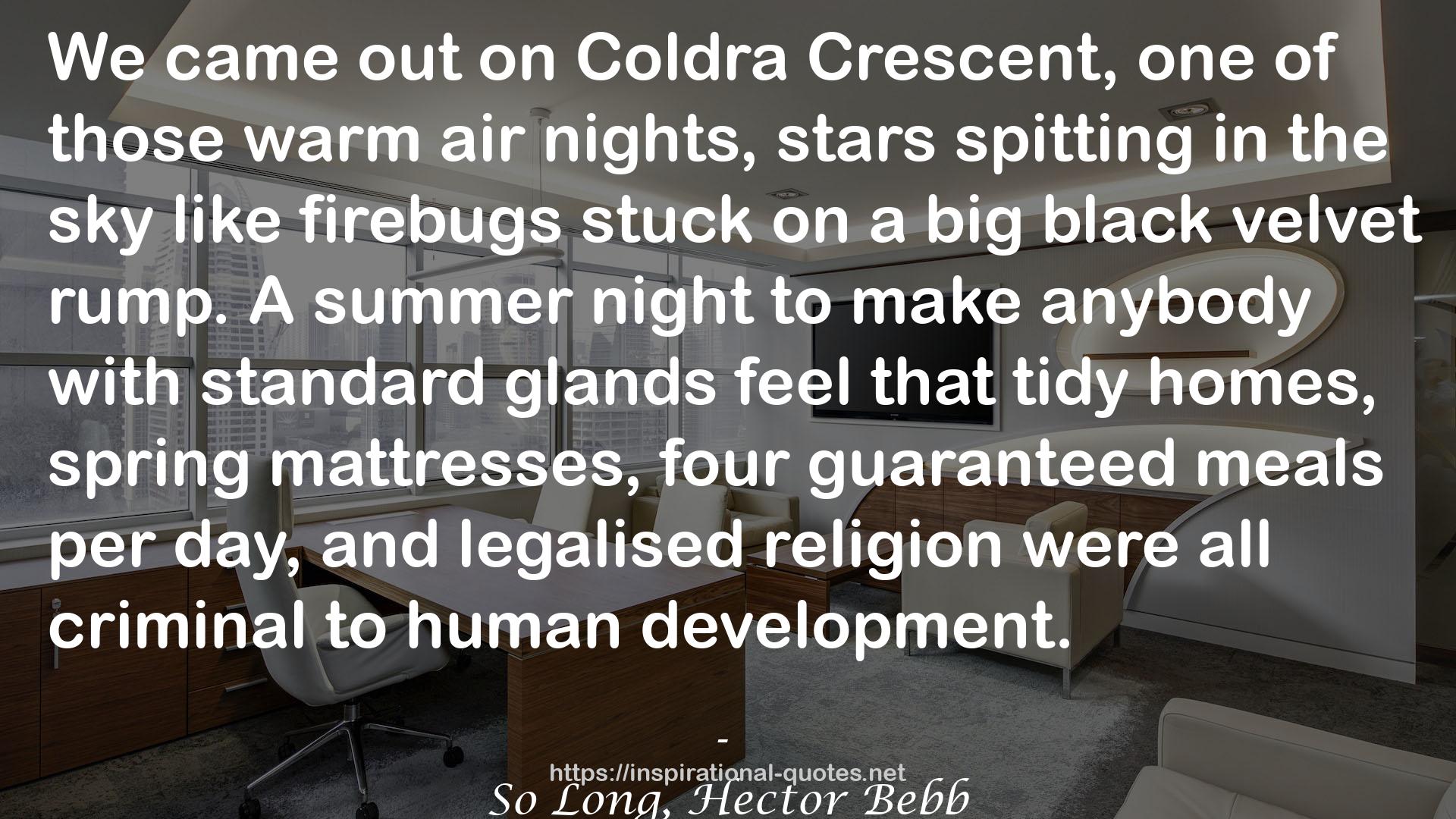 Coldra  QUOTES