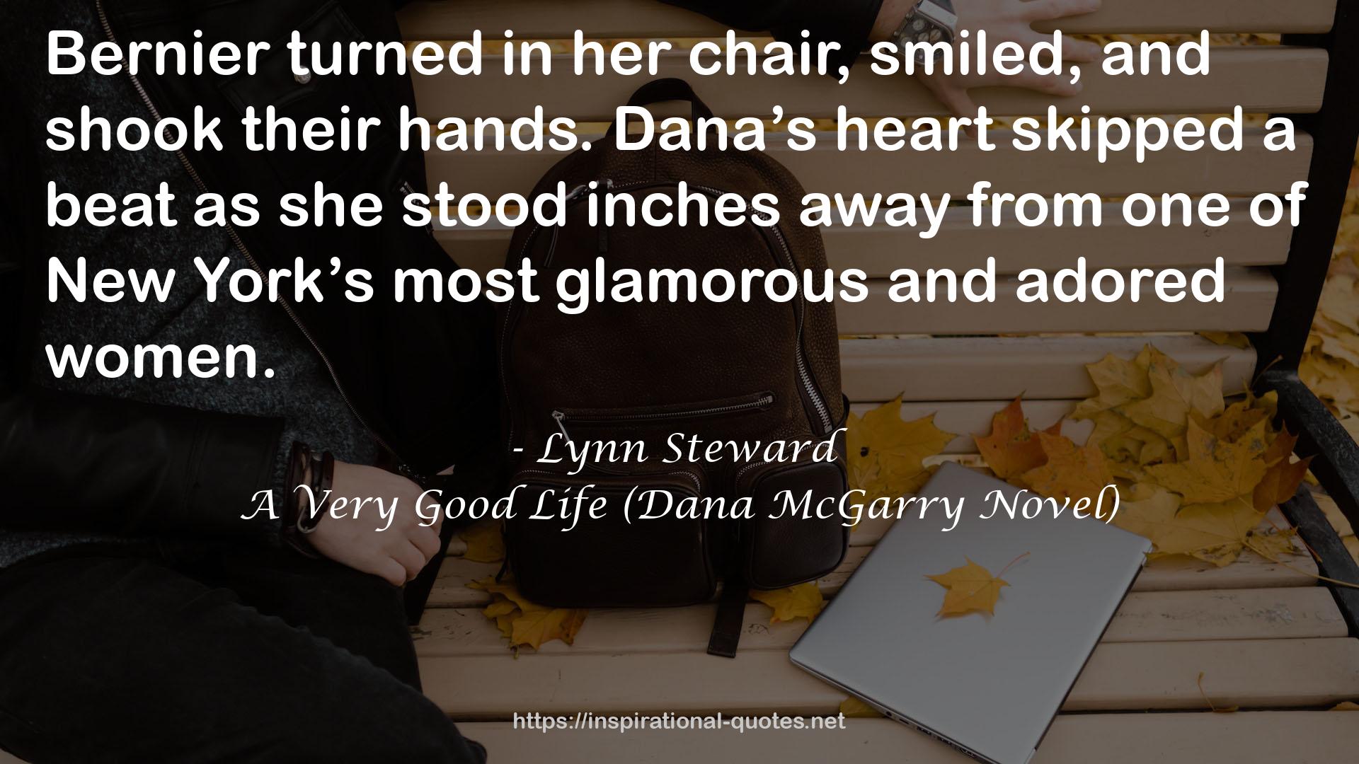 Dana’s heart  QUOTES