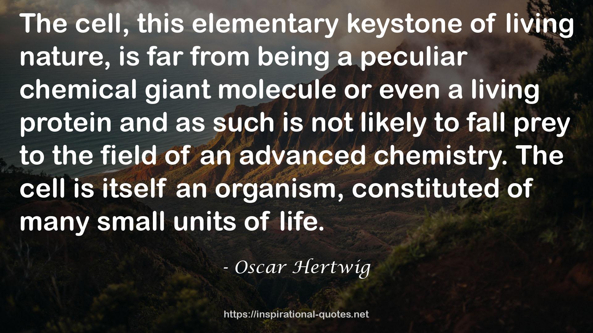 Oscar Hertwig QUOTES