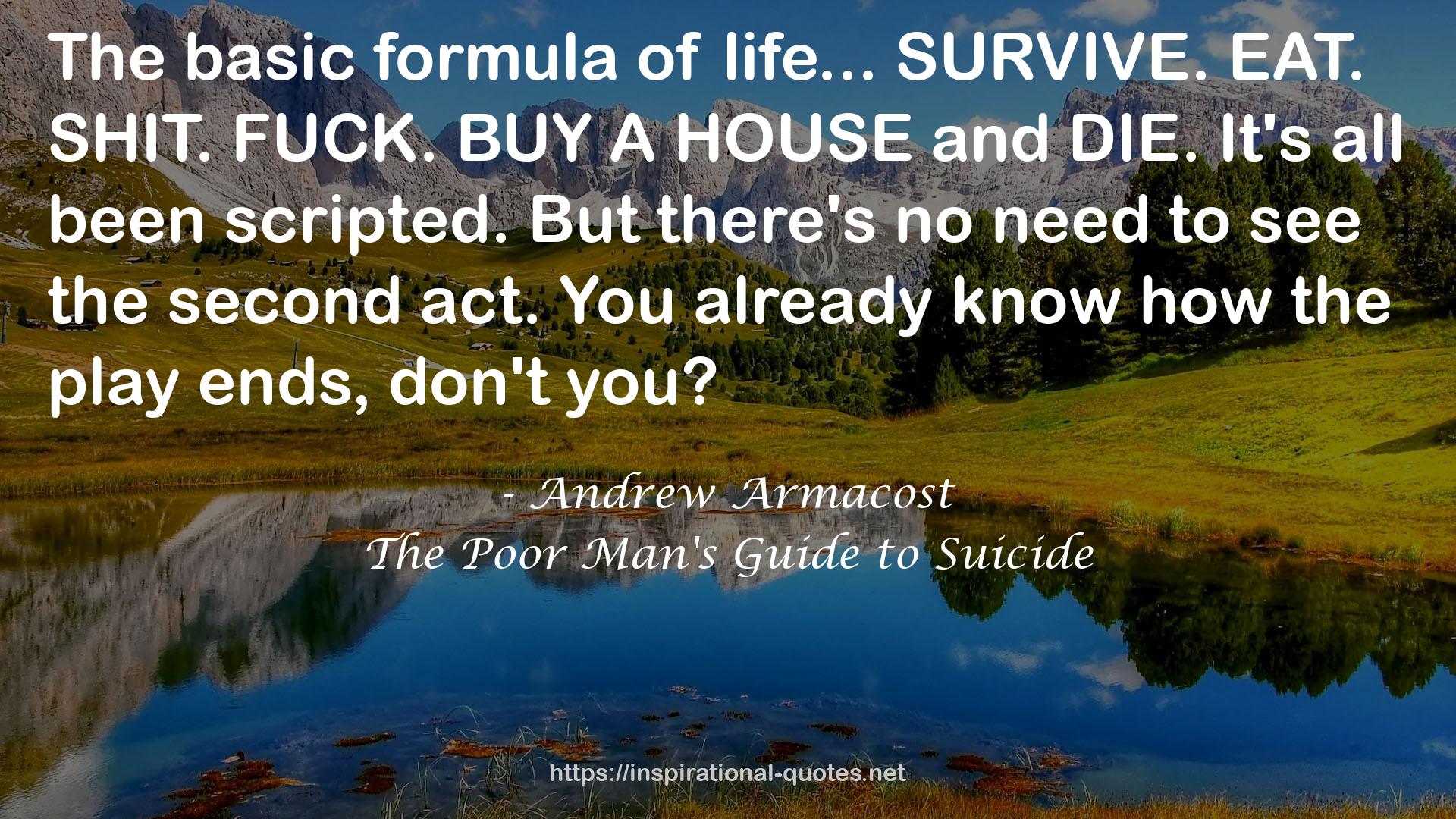 The Poor Man's Guide to Suicide QUOTES