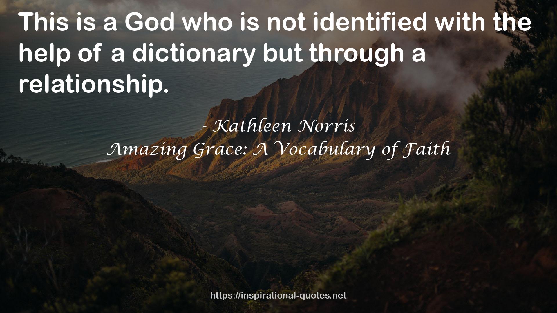 Amazing Grace: A Vocabulary of Faith QUOTES
