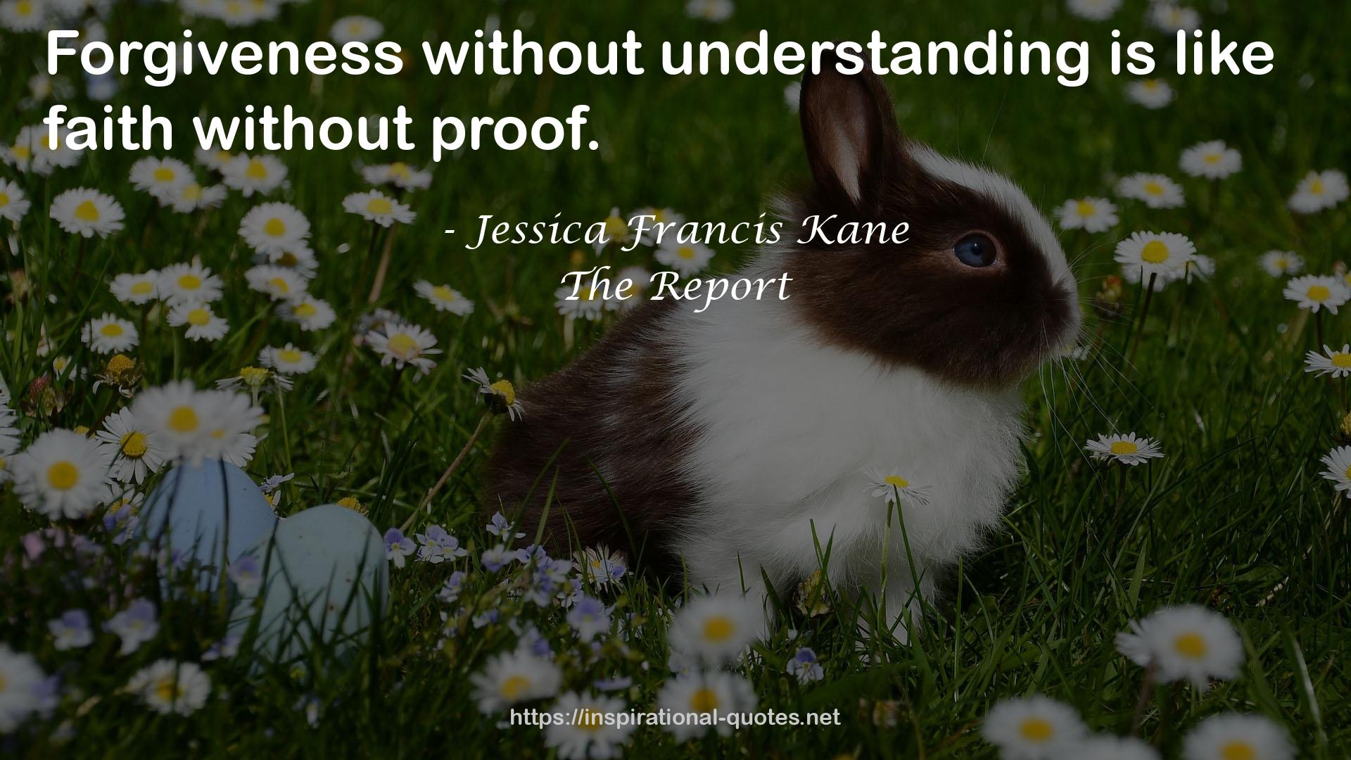 Jessica Francis Kane QUOTES