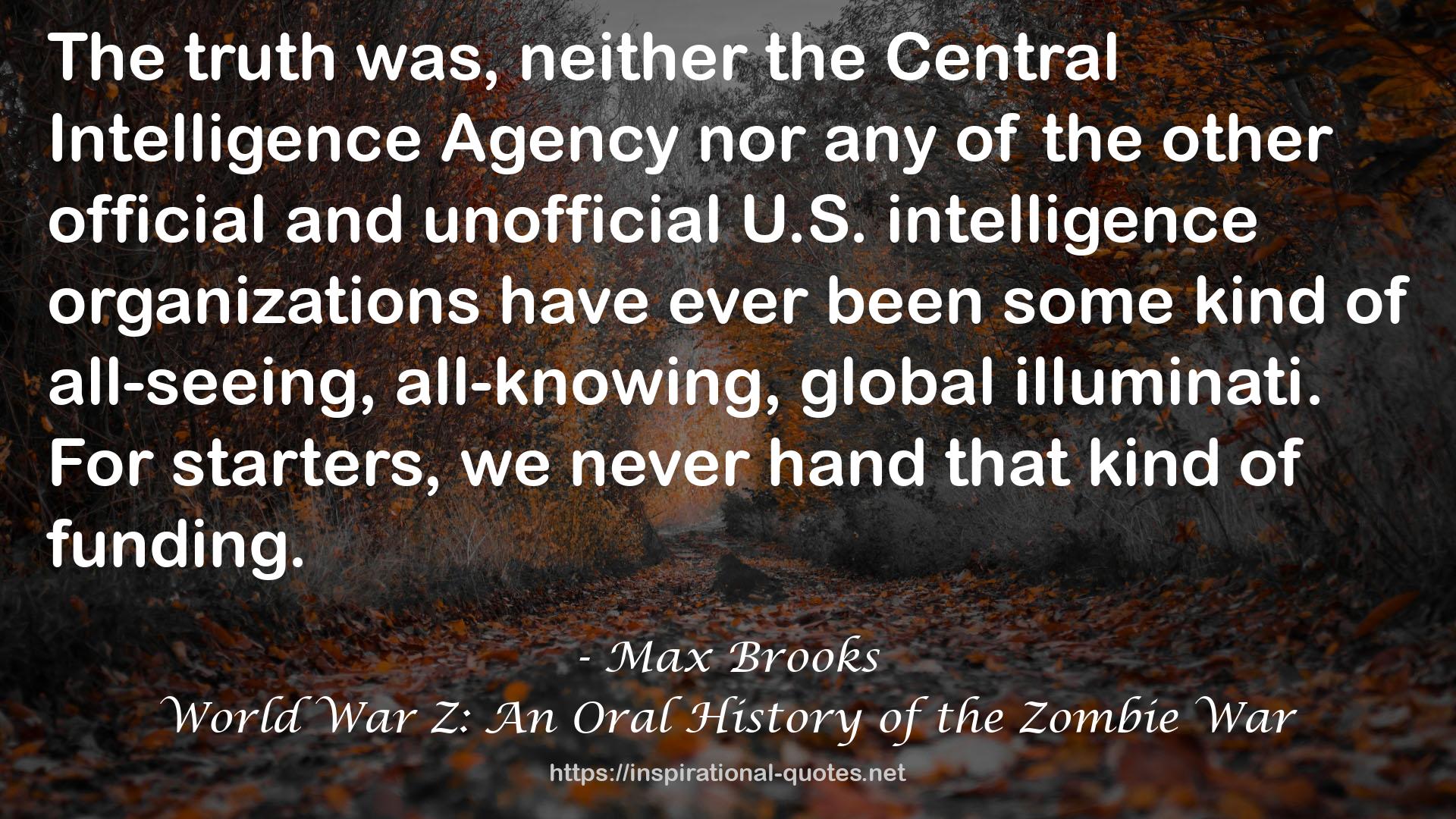 the Central Intelligence Agency  QUOTES