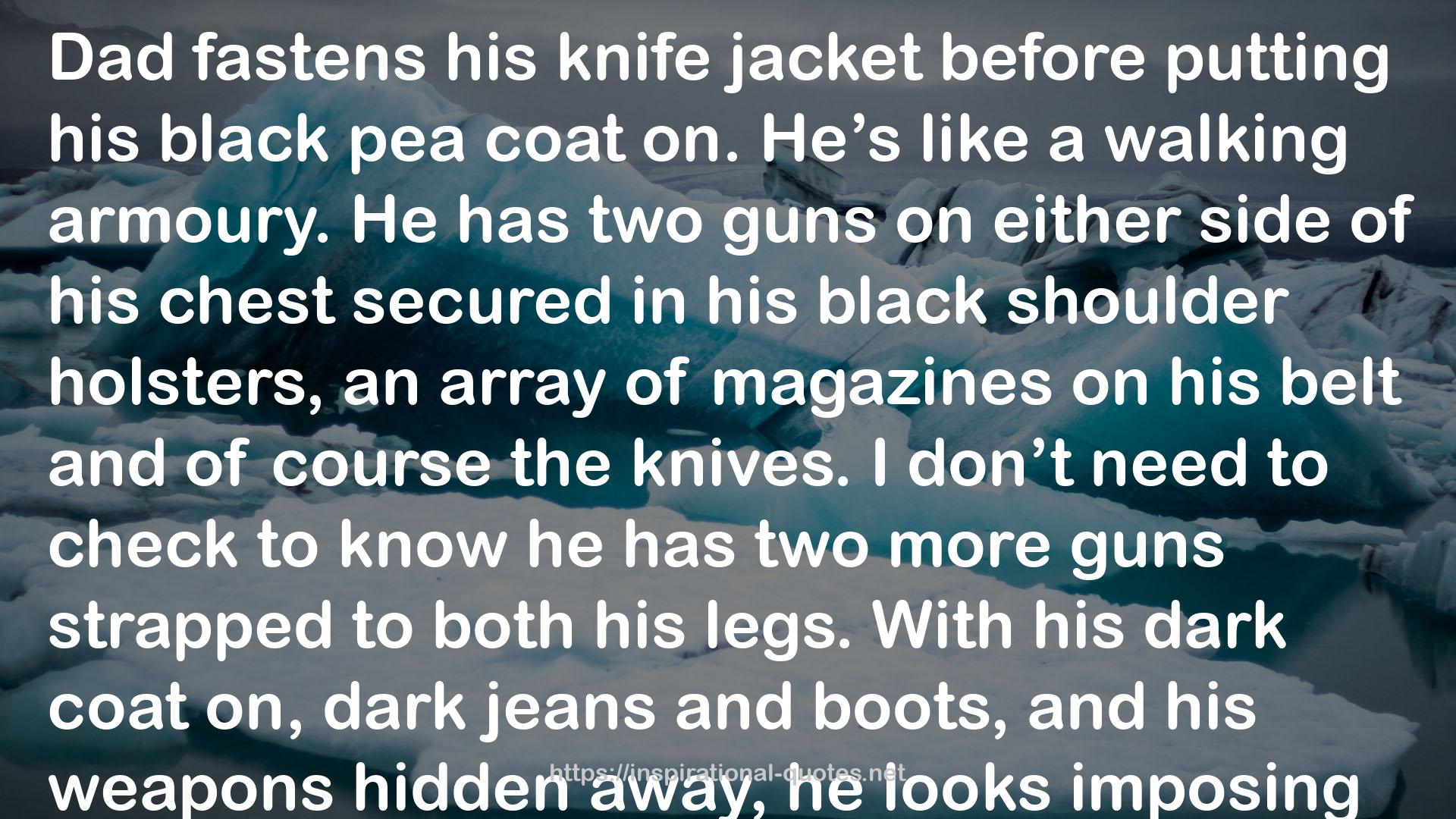 his knife jacket  QUOTES