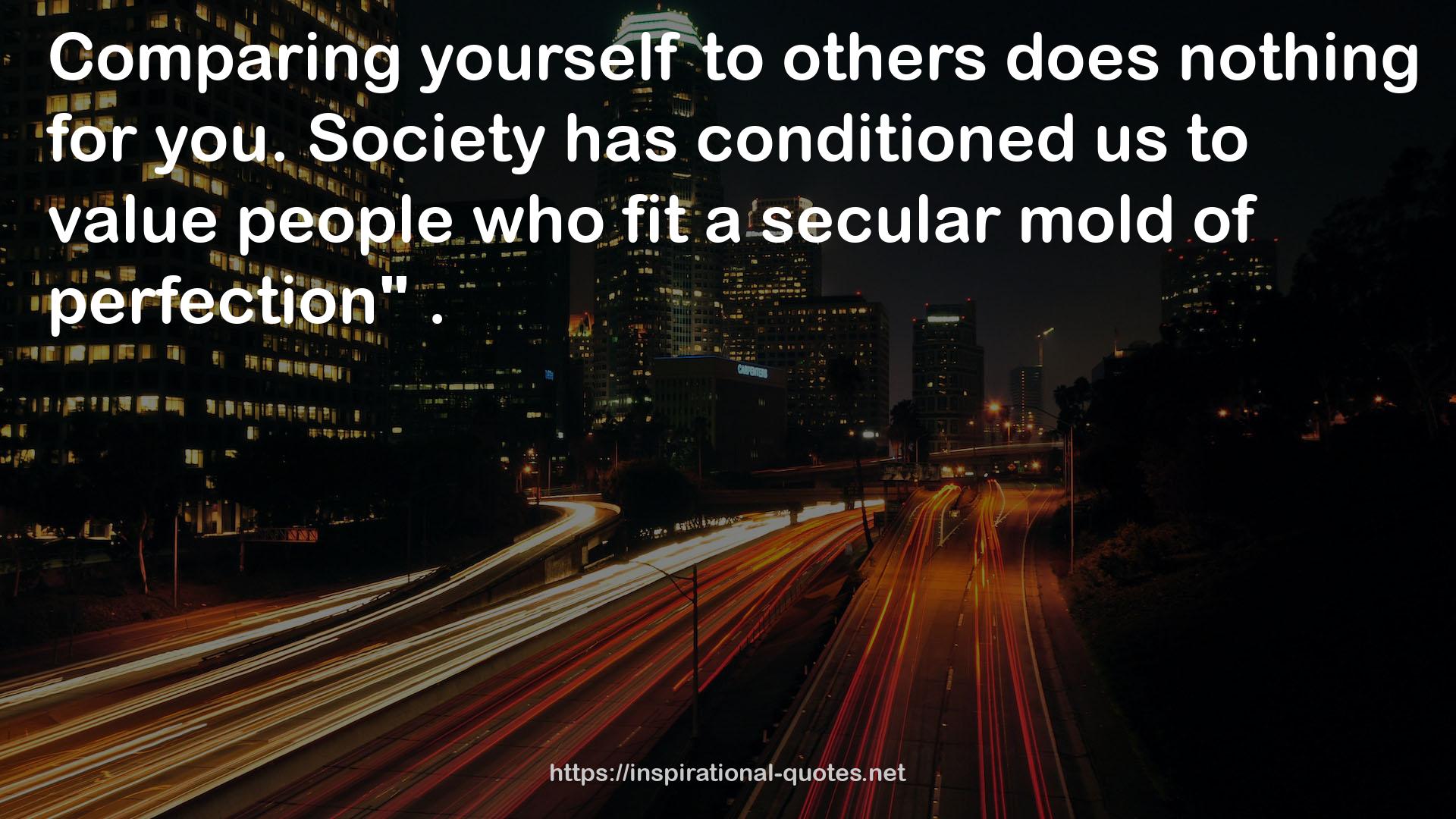 a secular mold  QUOTES
