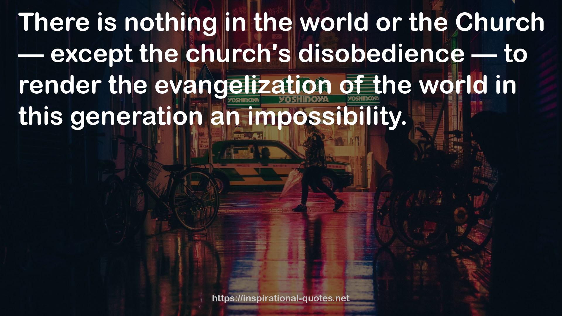 the church's disobedience  QUOTES