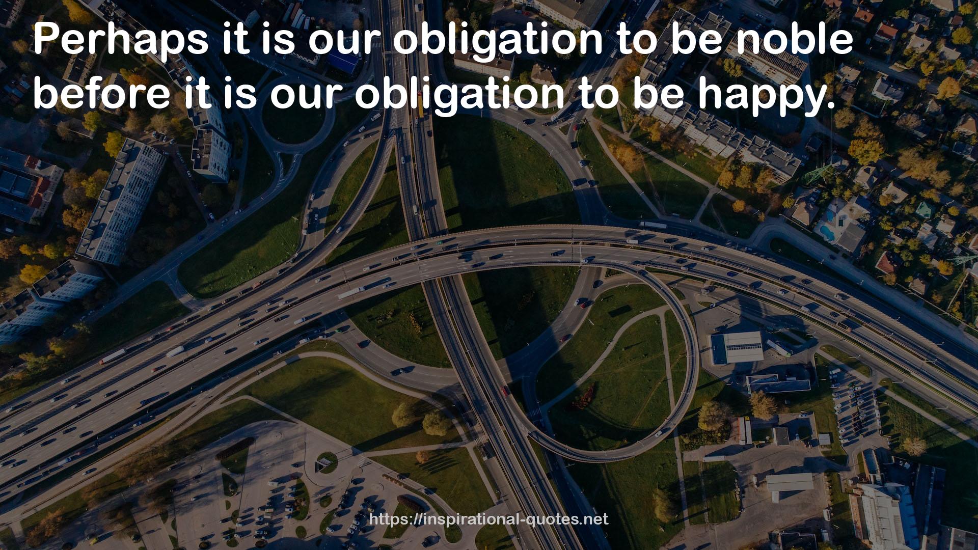 our obligation  QUOTES