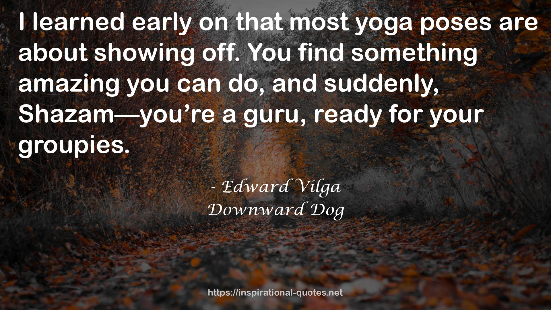 most yoga poses  QUOTES