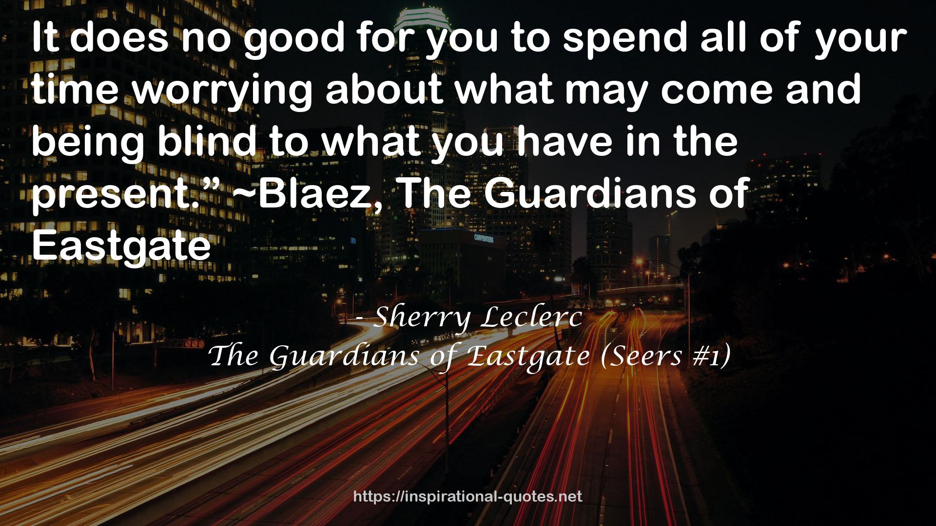 Sherry Leclerc QUOTES