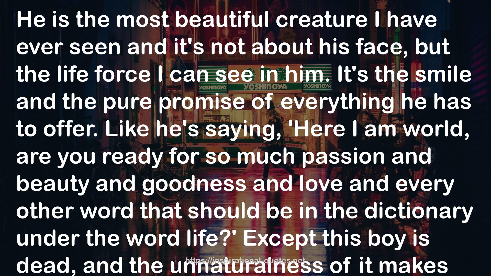 the most beautiful creature  QUOTES