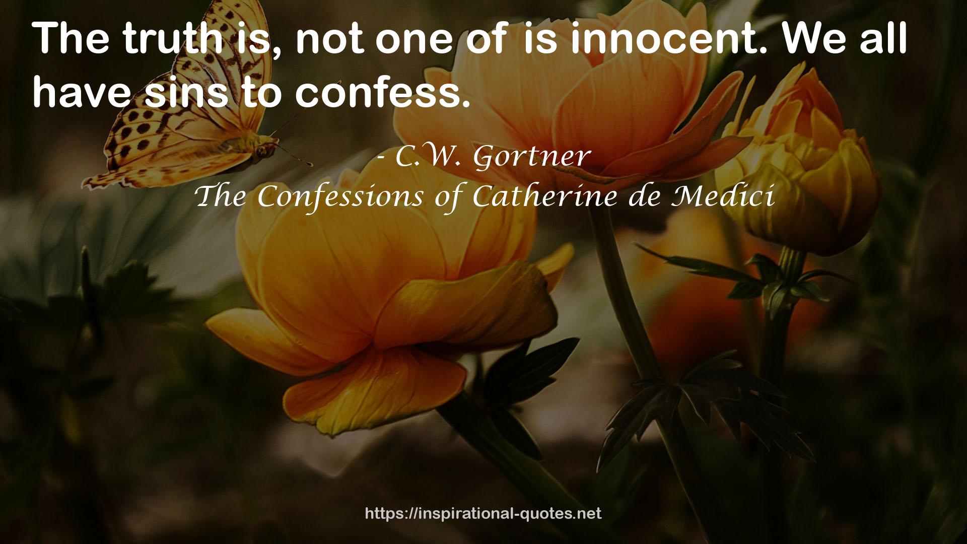 The Confessions of Catherine de Medici QUOTES