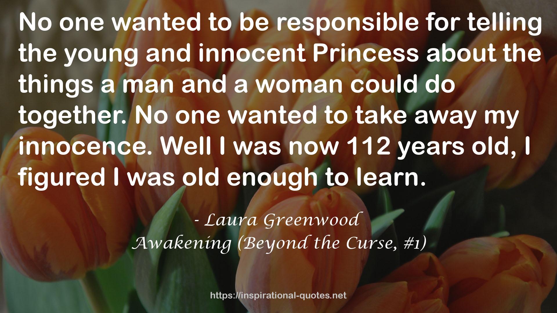 Awakening (Beyond the Curse, #1) QUOTES