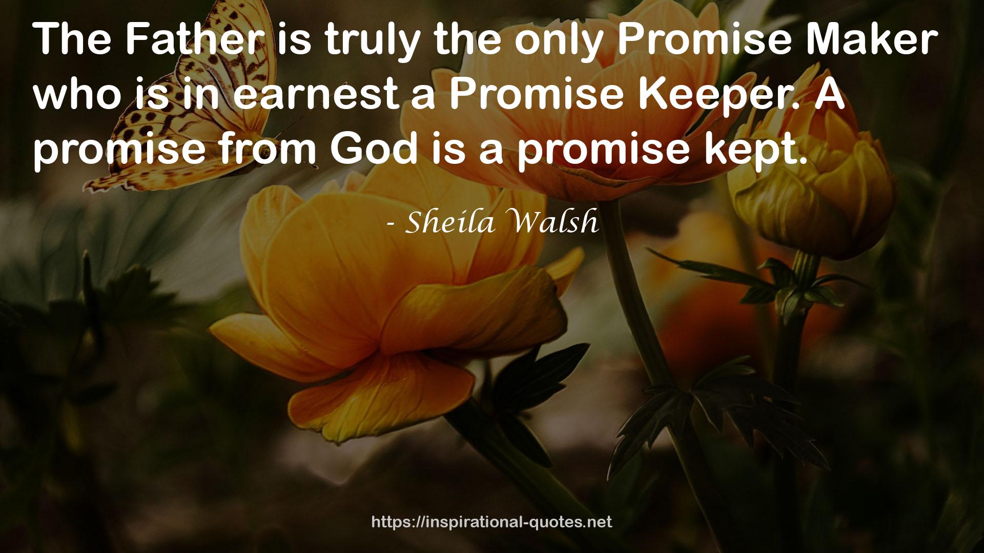 the only Promise Maker  QUOTES