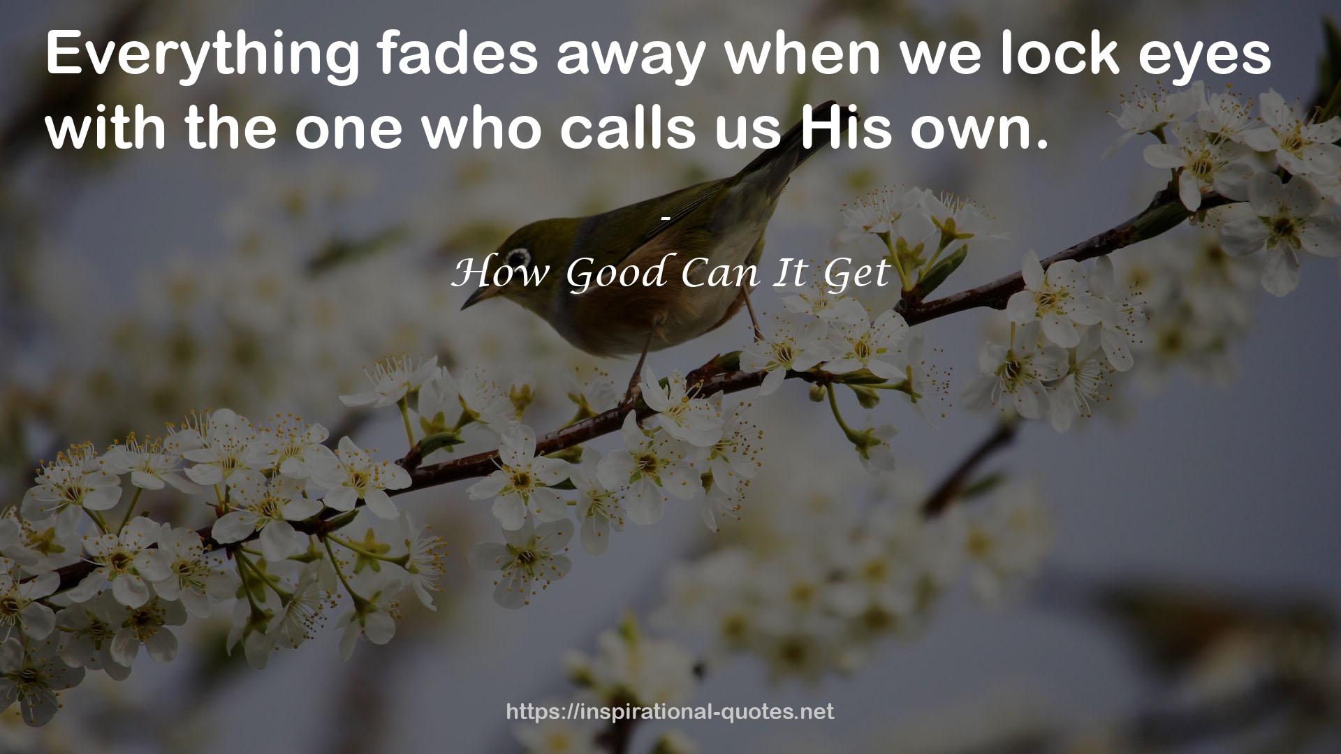 fades  QUOTES