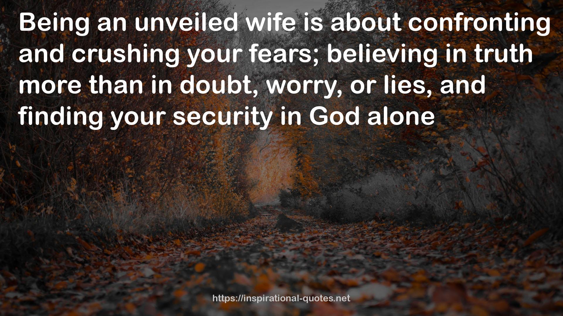 an unveiled wife  QUOTES