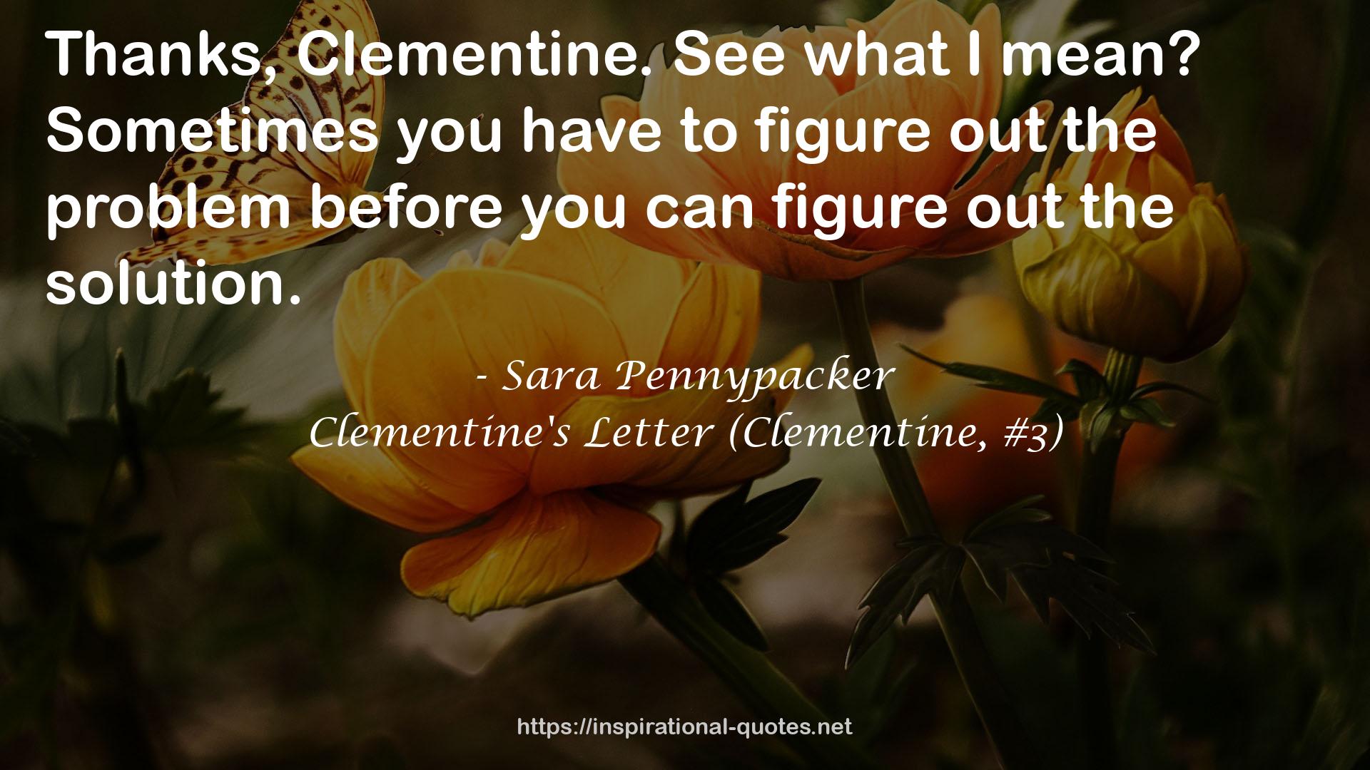 Clementine's Letter (Clementine, #3) QUOTES