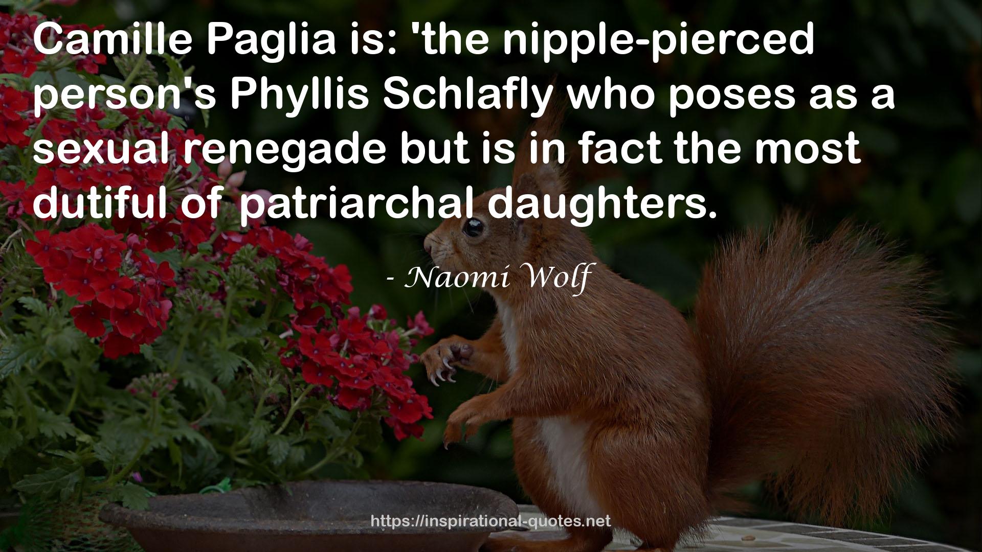 Paglia  QUOTES