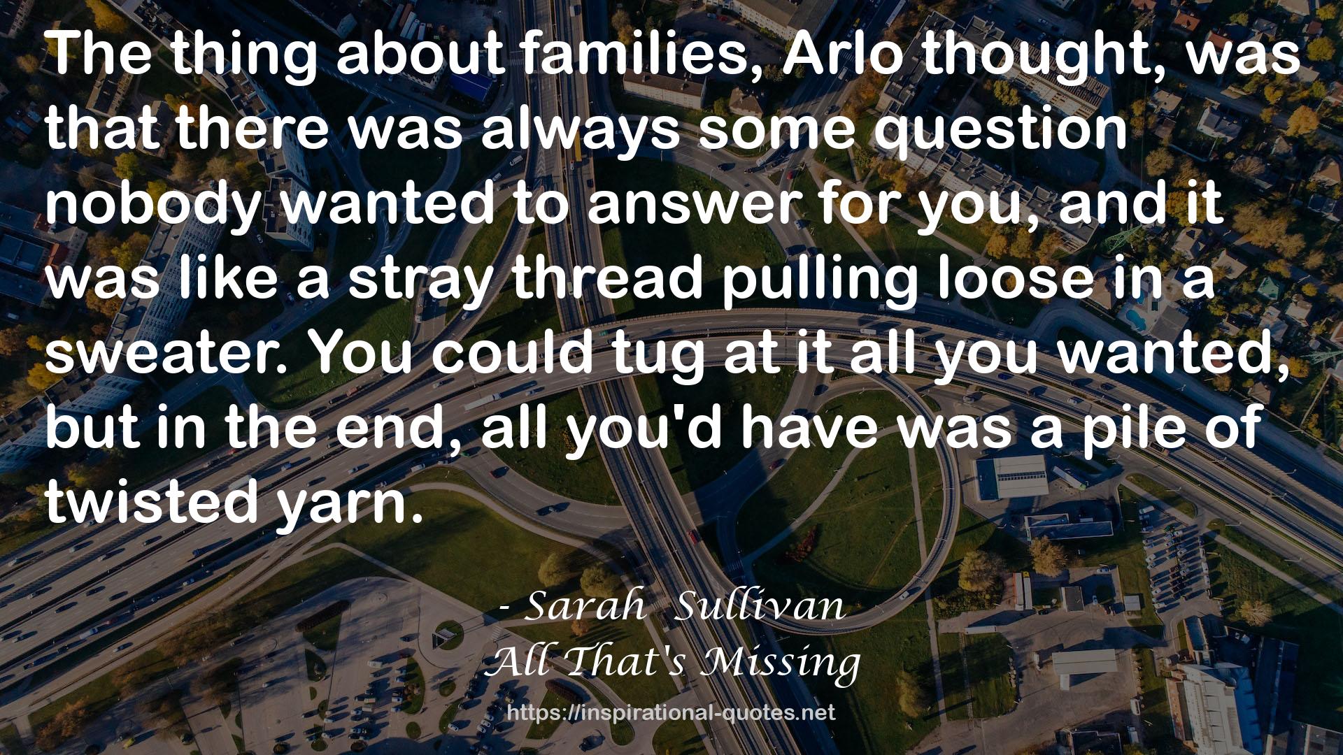 Sarah  Sullivan QUOTES