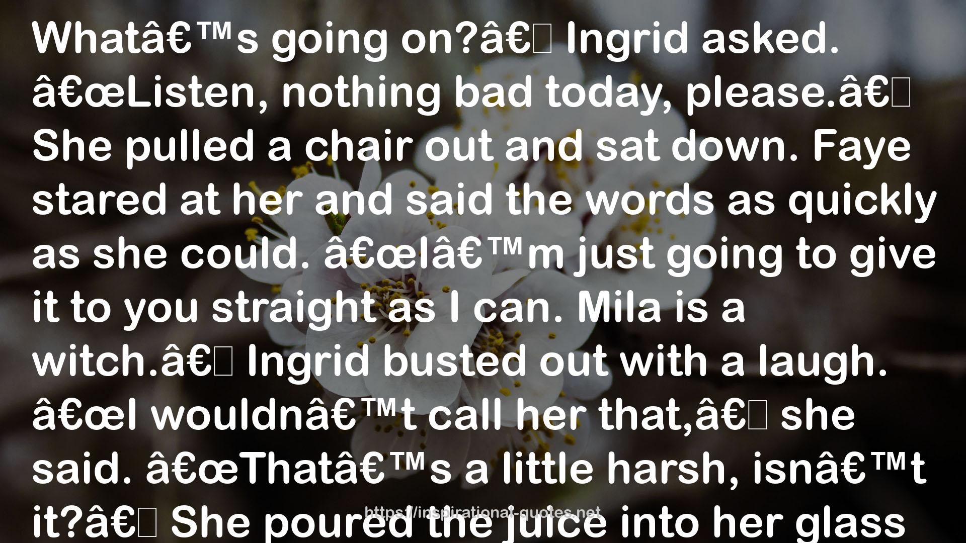 The juice  QUOTES