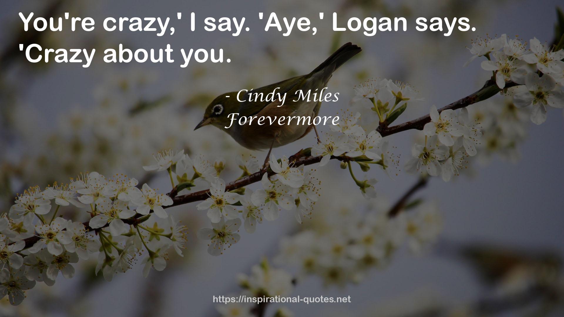 Forevermore QUOTES