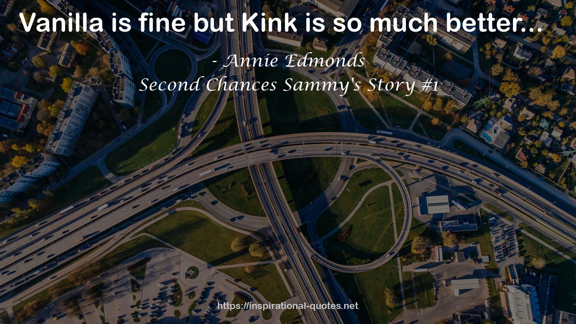 Annie Edmonds QUOTES