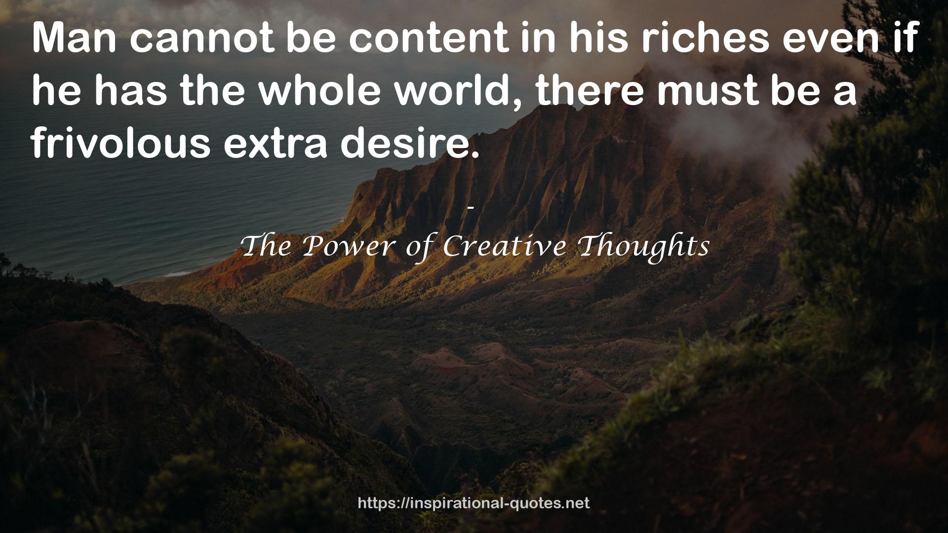 The Power of Creative Thoughts QUOTES