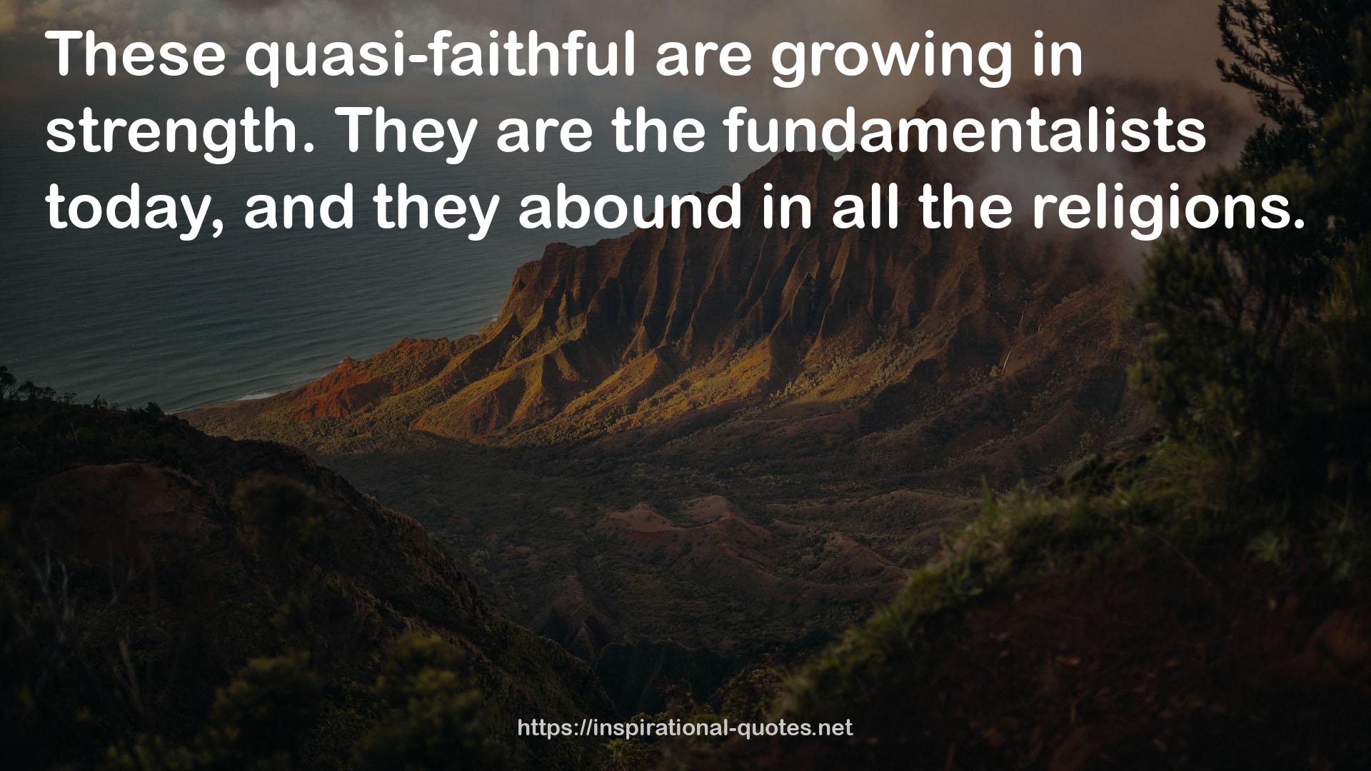 the fundamentalists  QUOTES