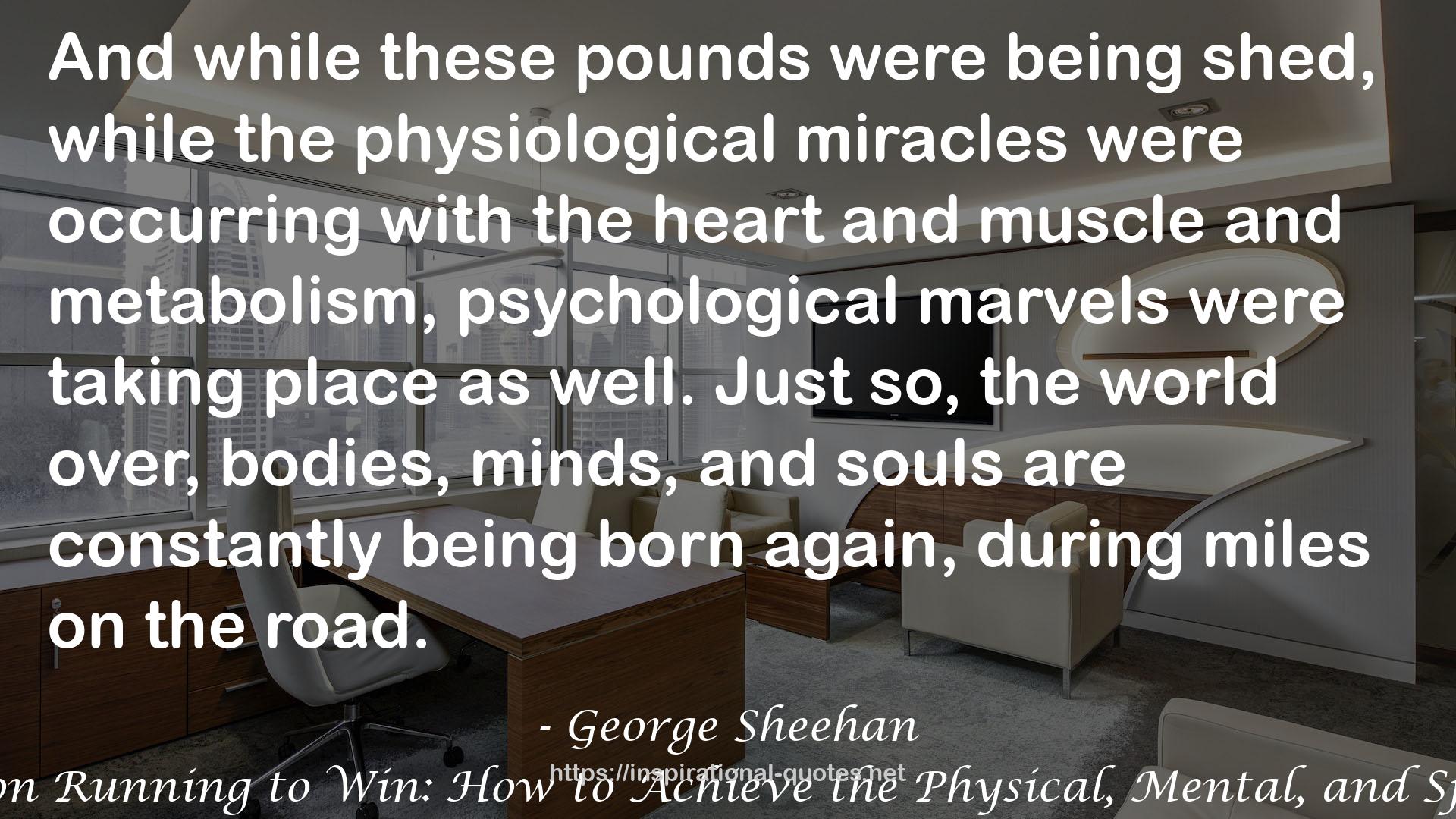 the physiological miracles  QUOTES