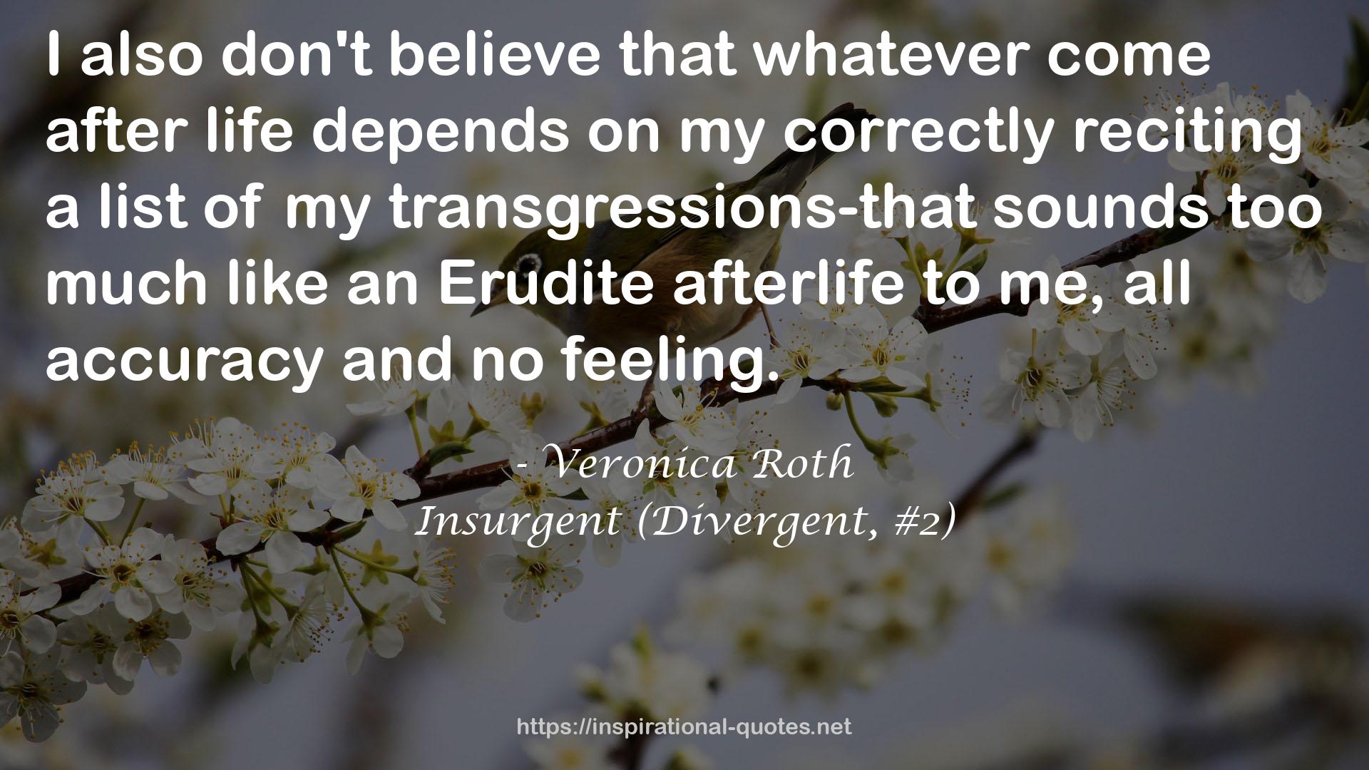 an Erudite afterlife  QUOTES