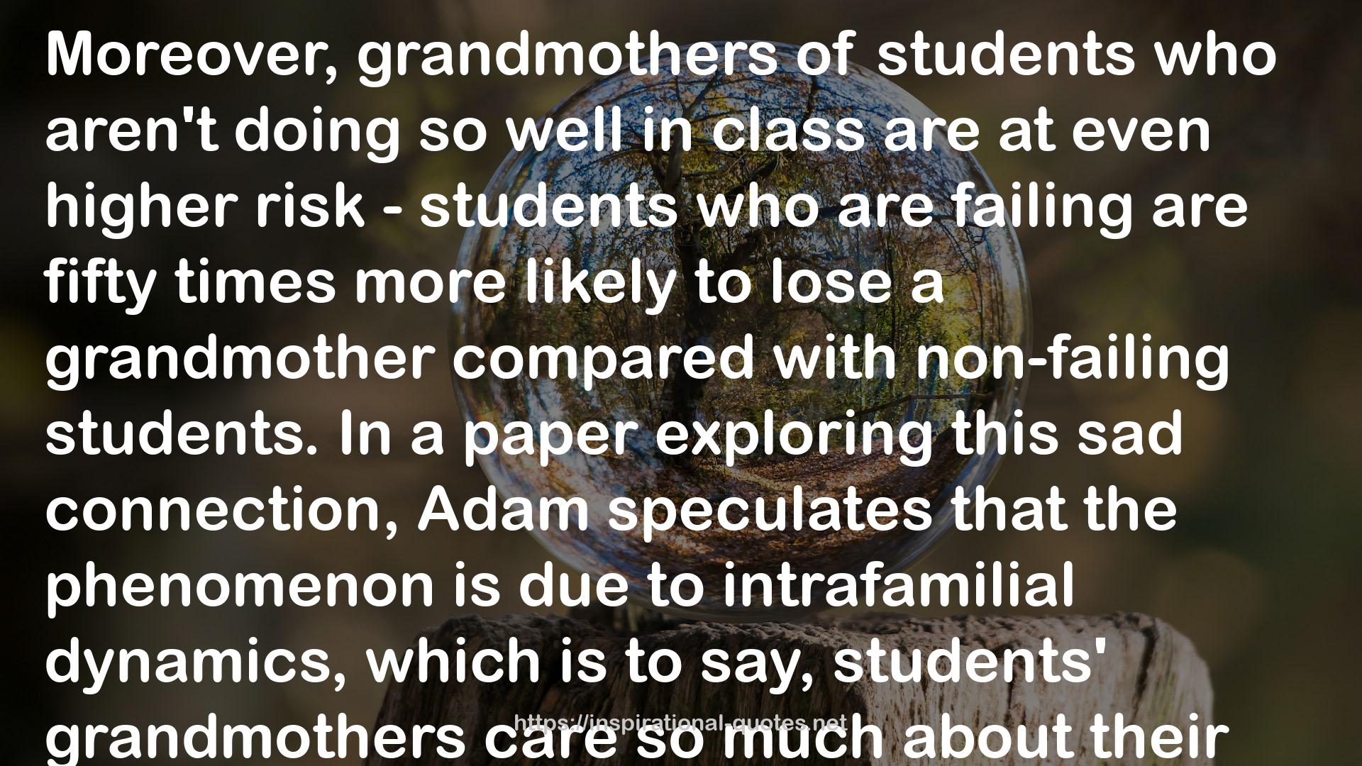 students' grandmothers  QUOTES