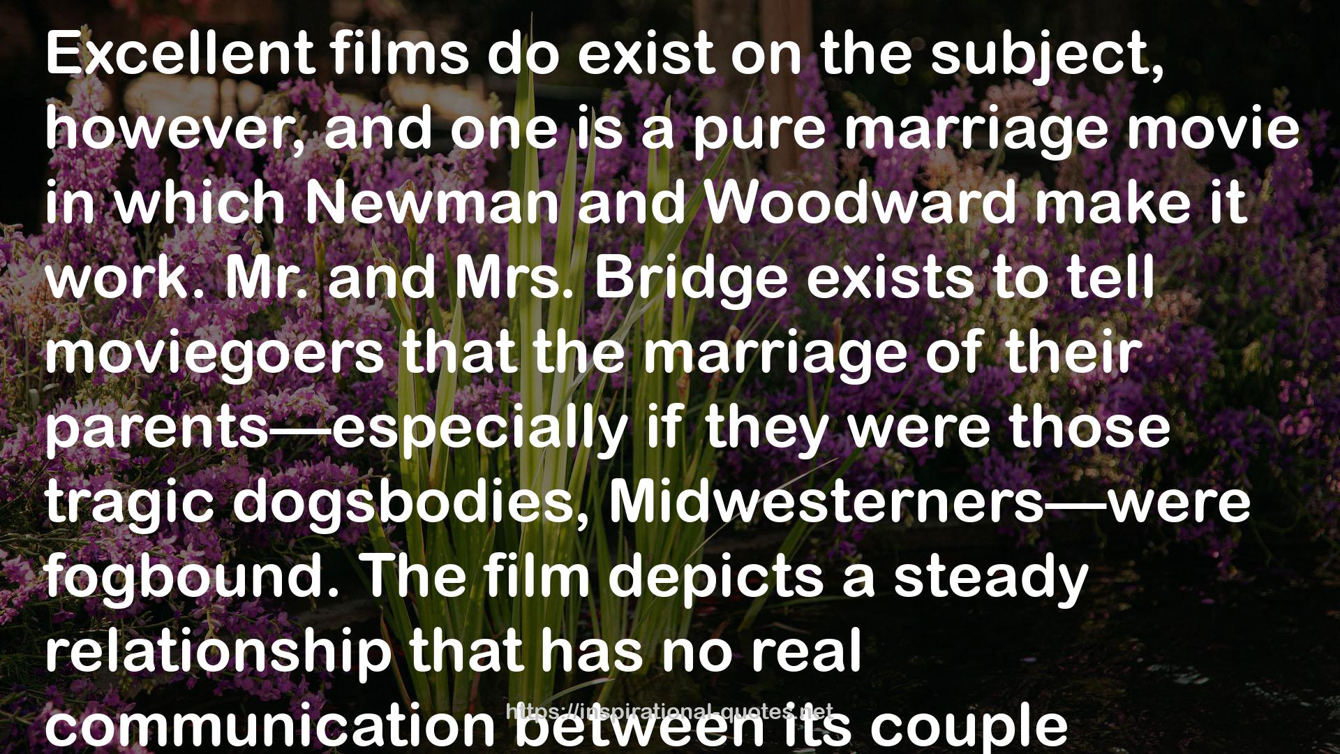 Mr. and Mrs. Bridge  QUOTES