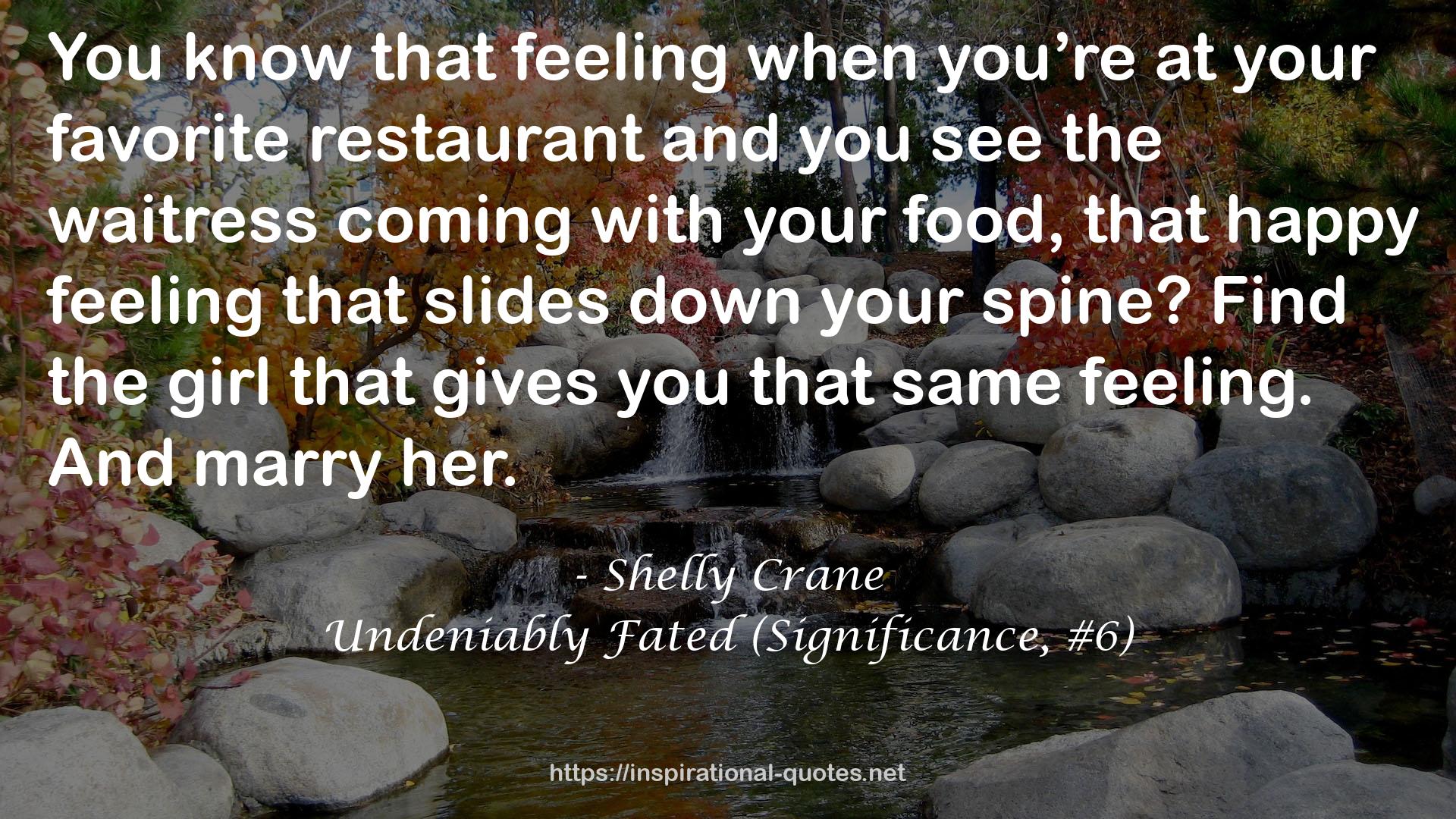 Undeniably Fated (Significance, #6) QUOTES