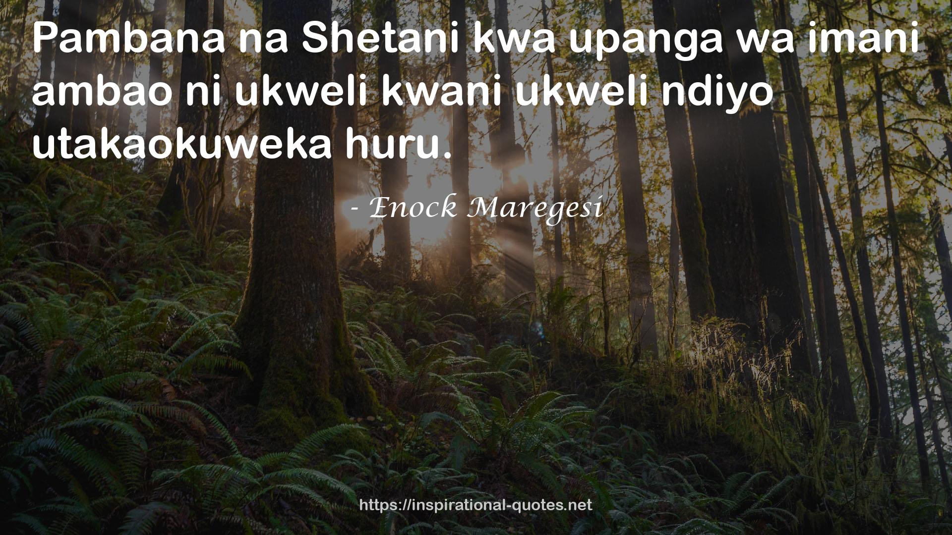 ukweli  QUOTES