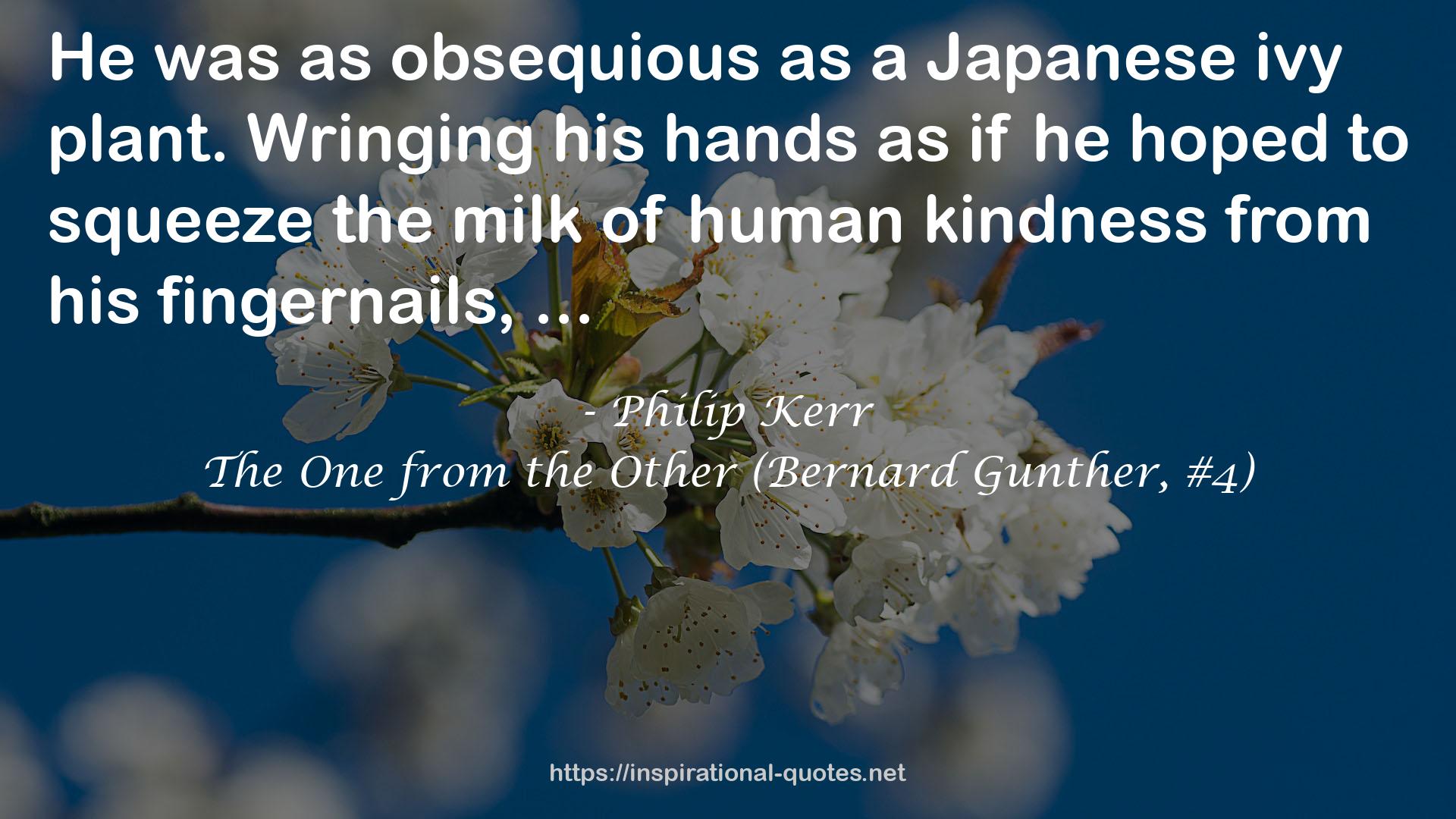 The One from the Other (Bernard Gunther, #4) QUOTES