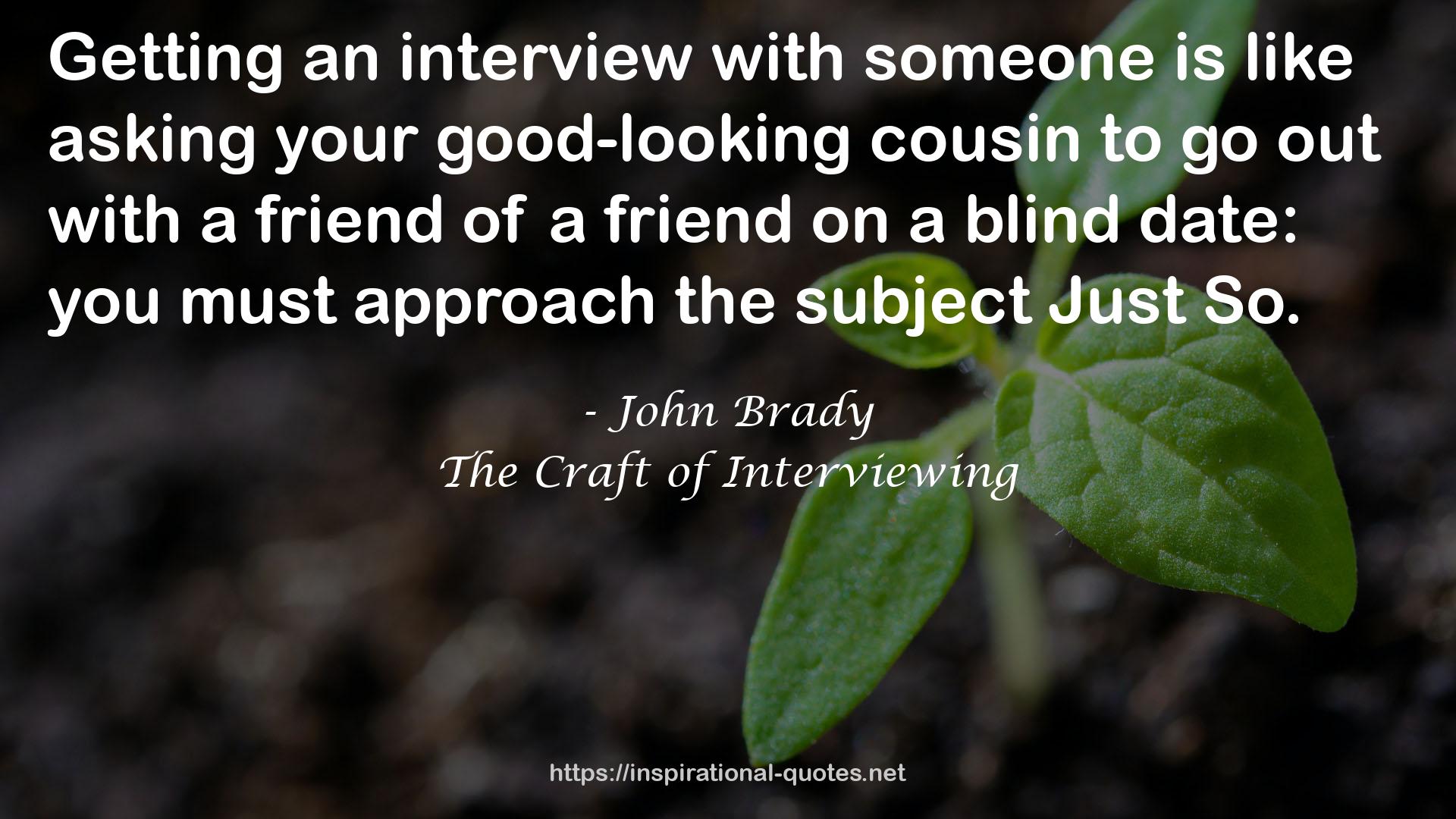 The Craft of Interviewing QUOTES