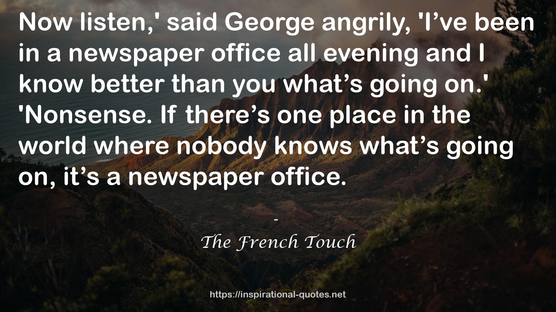 a newspaper office  QUOTES