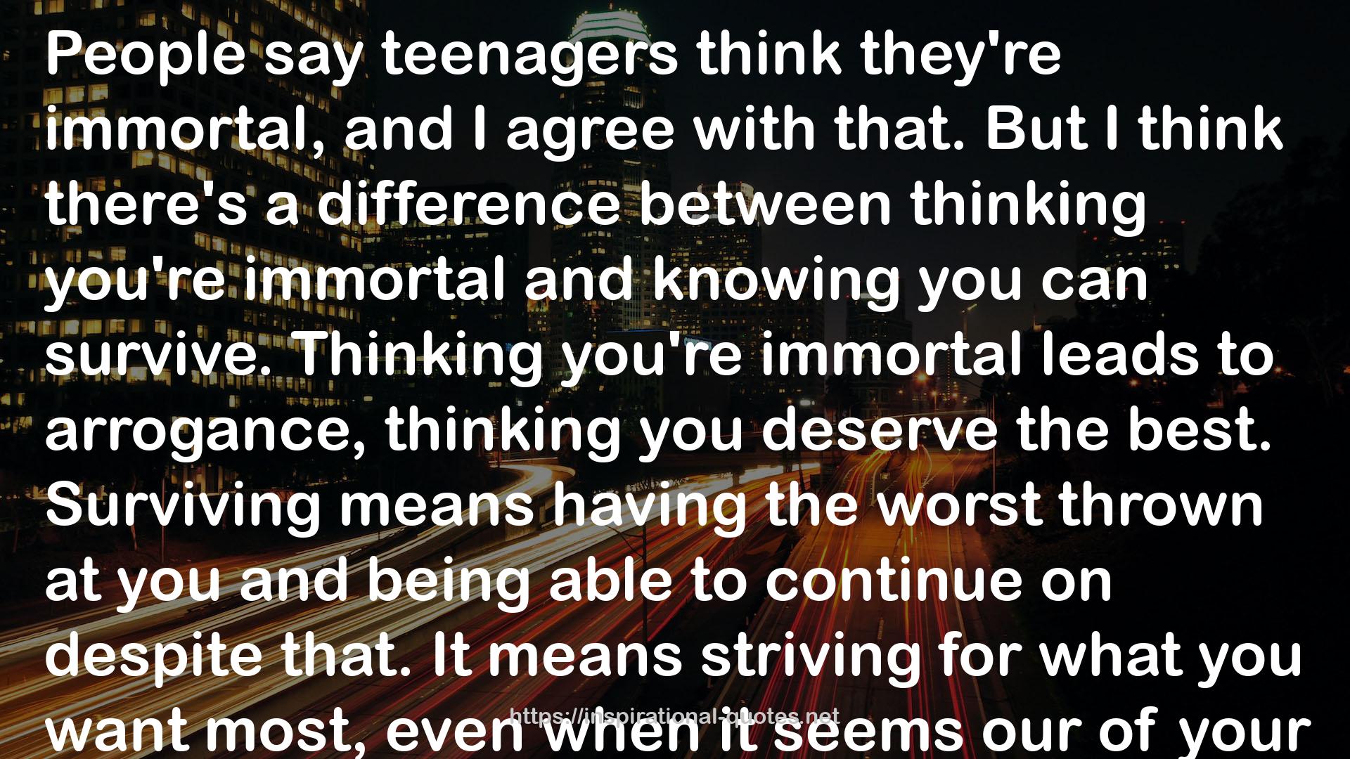 immortal leads  QUOTES