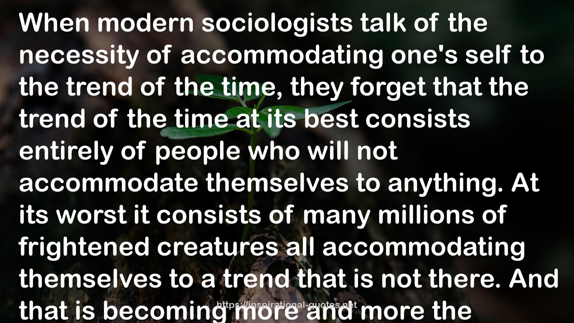 modern sociologists  QUOTES