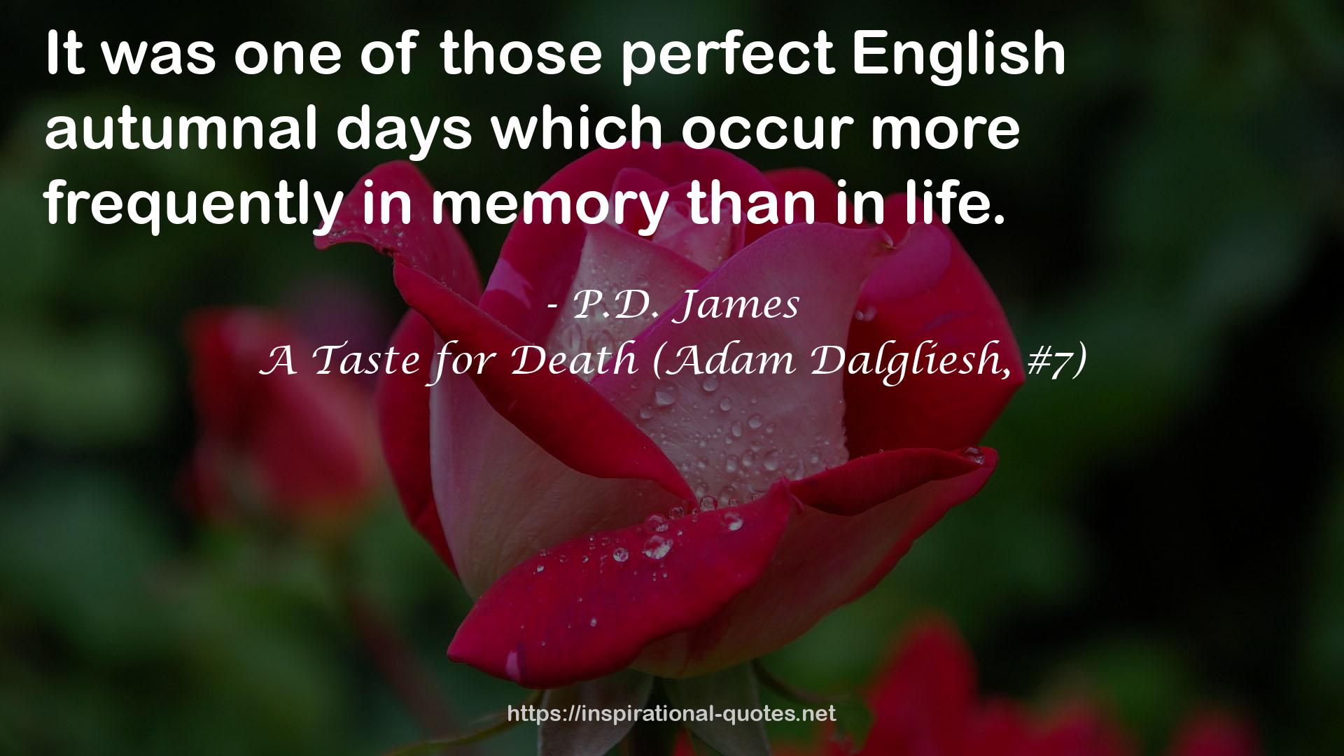 A Taste for Death (Adam Dalgliesh, #7) QUOTES